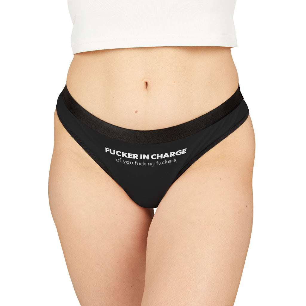 Women's Thongs - Fucker In Charge