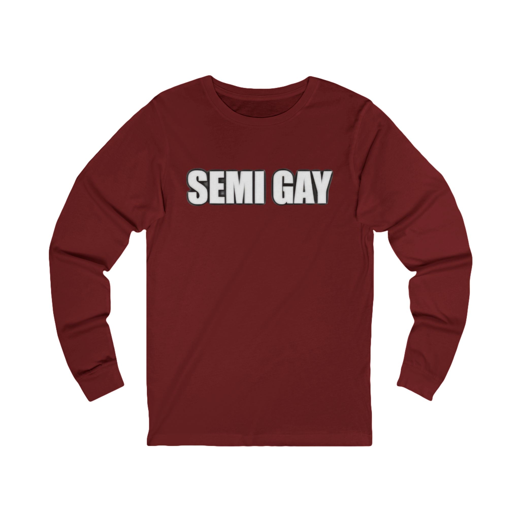 Unisex Long Sleeve Tee - ‘SEMI GAY’