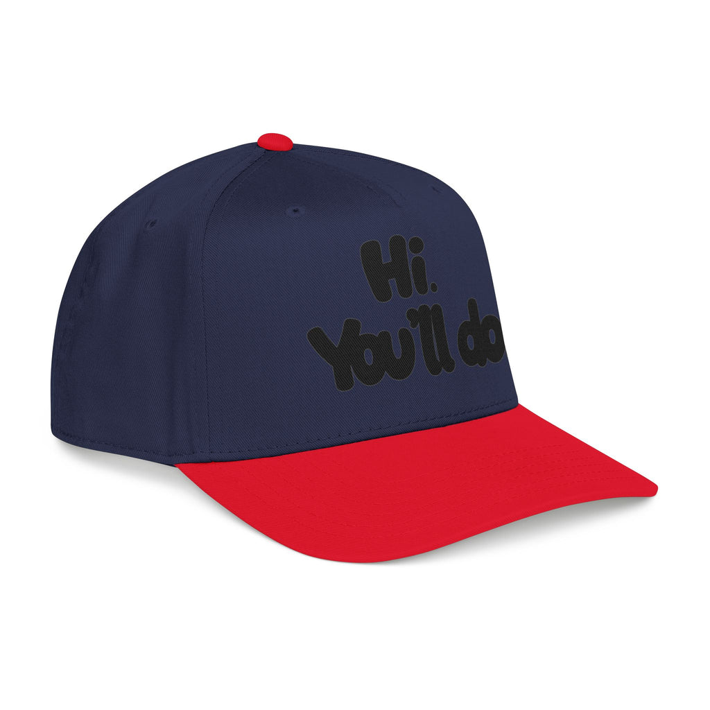 Hi, You’ll Do.  Baseball Cap — Black Statement Hat