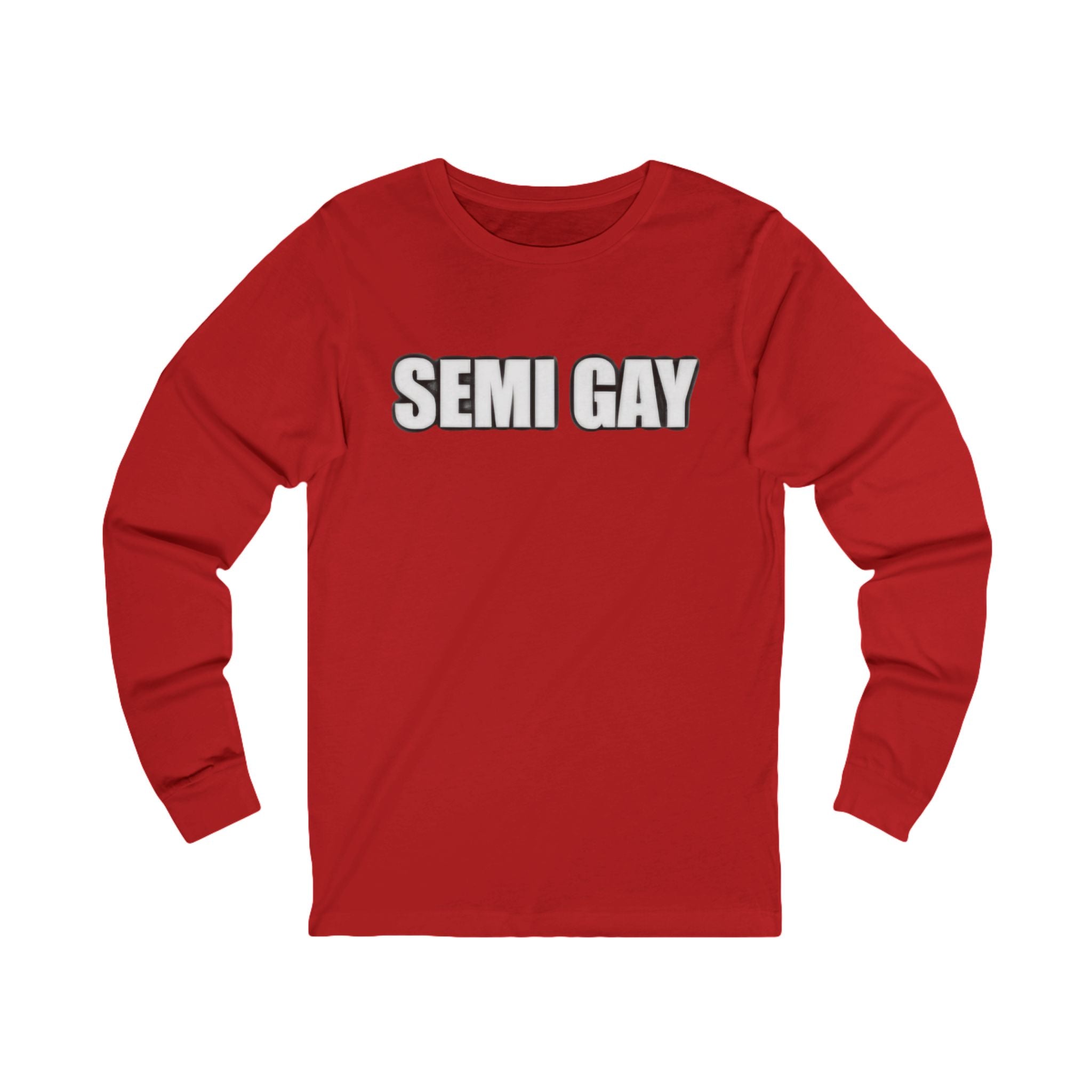 Unisex Long Sleeve Tee - ‘SEMI GAY’