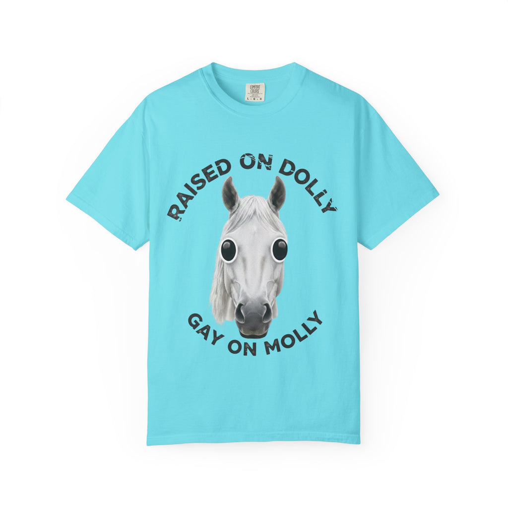 Raised Dolly -  Gay Molly  -  T-Shirt