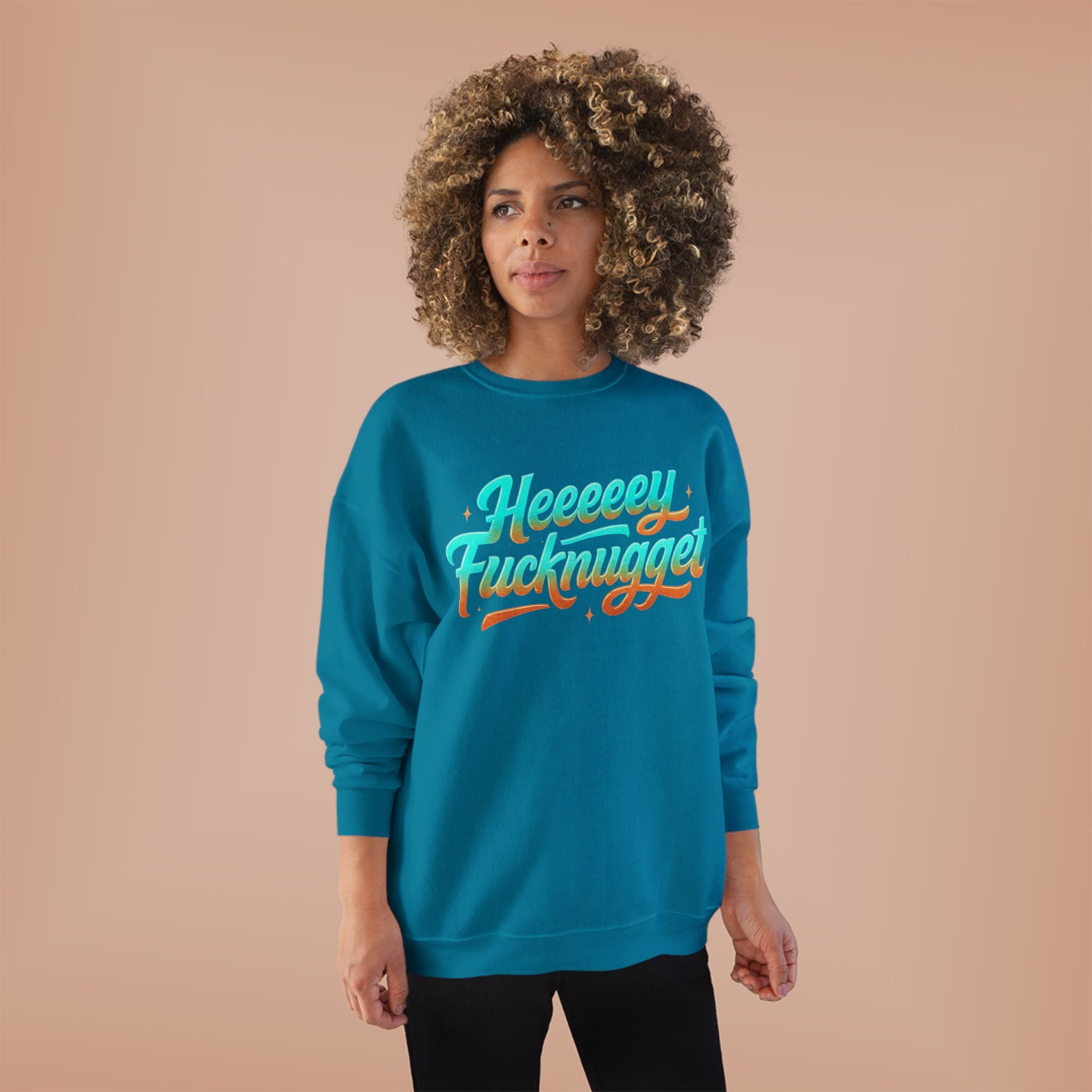 Crewneck Sweatshirt - Heeeey Fucknugget
