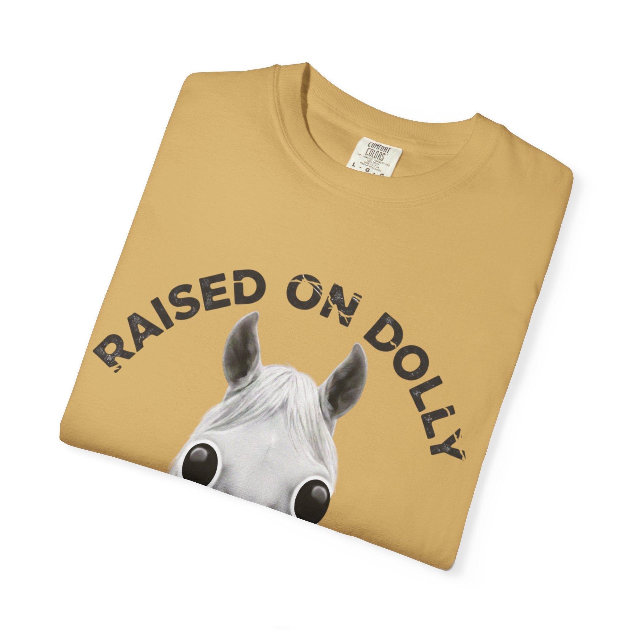 Raised Dolly -  Gay Molly  -  T-Shirt