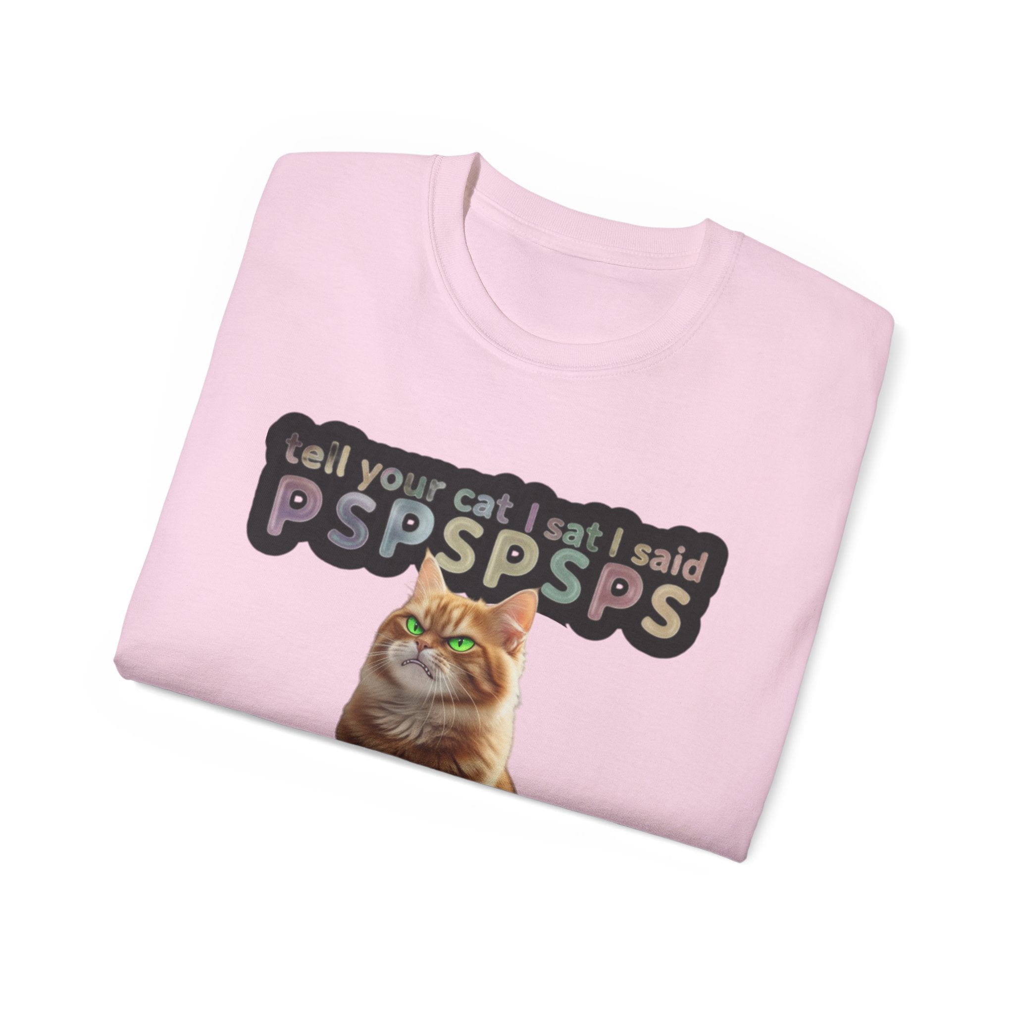 Funny Cat Lover Tee, PSPSPS Cat T-Shirt