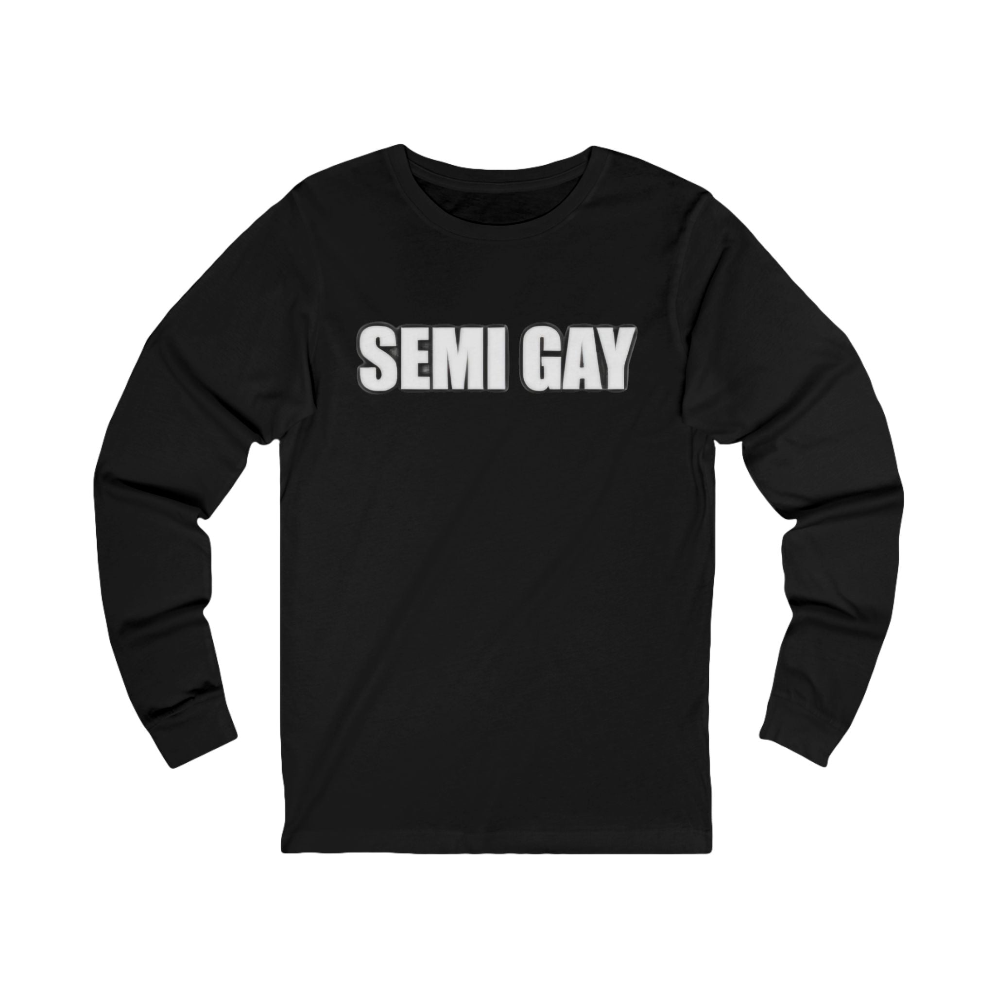 Unisex Long Sleeve Tee - ‘SEMI GAY’