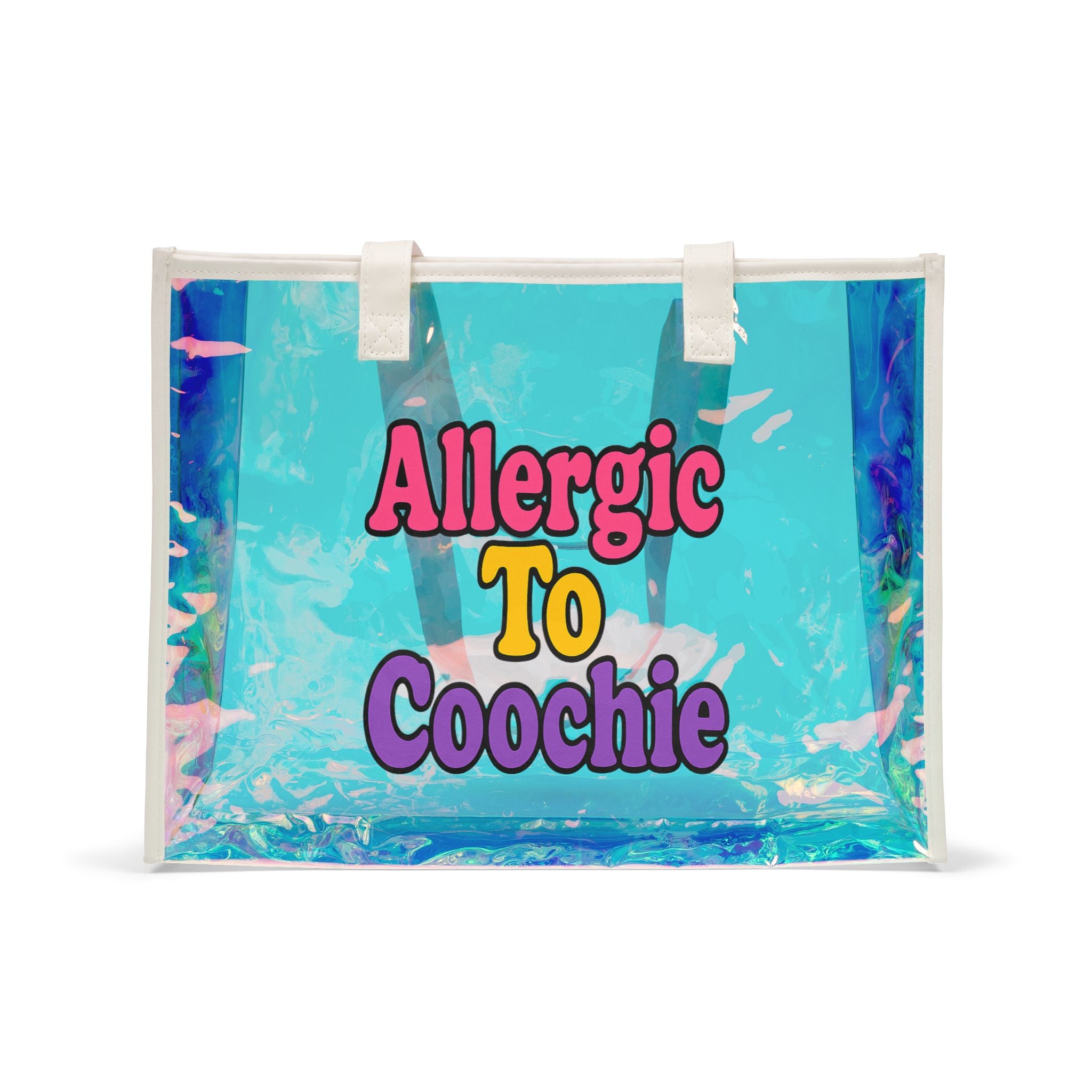 Tote Bag - Beach Holographic Allergic to Coochie Design