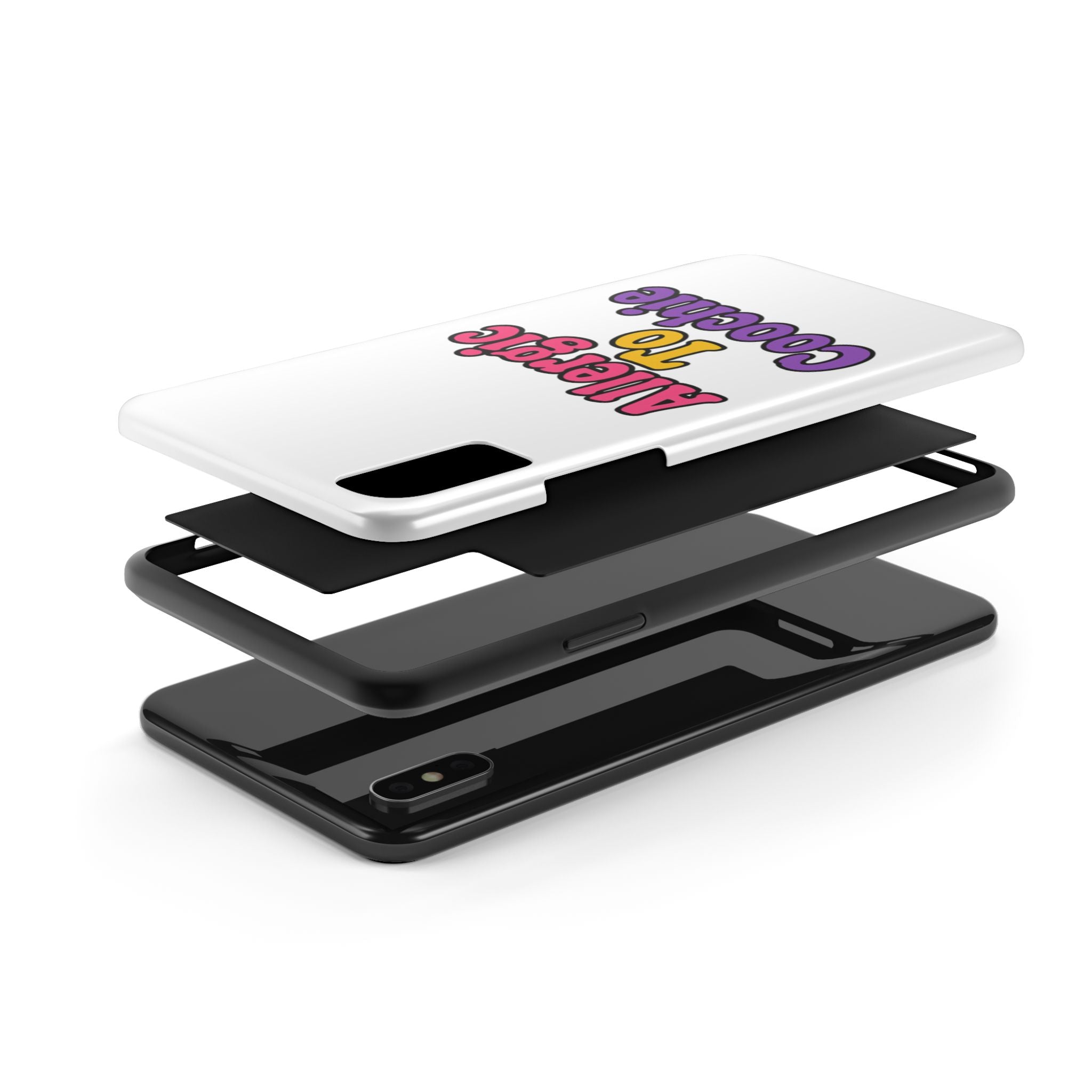 Phone Cases - Allergic to Coochie - Apple and Samsung Compatible