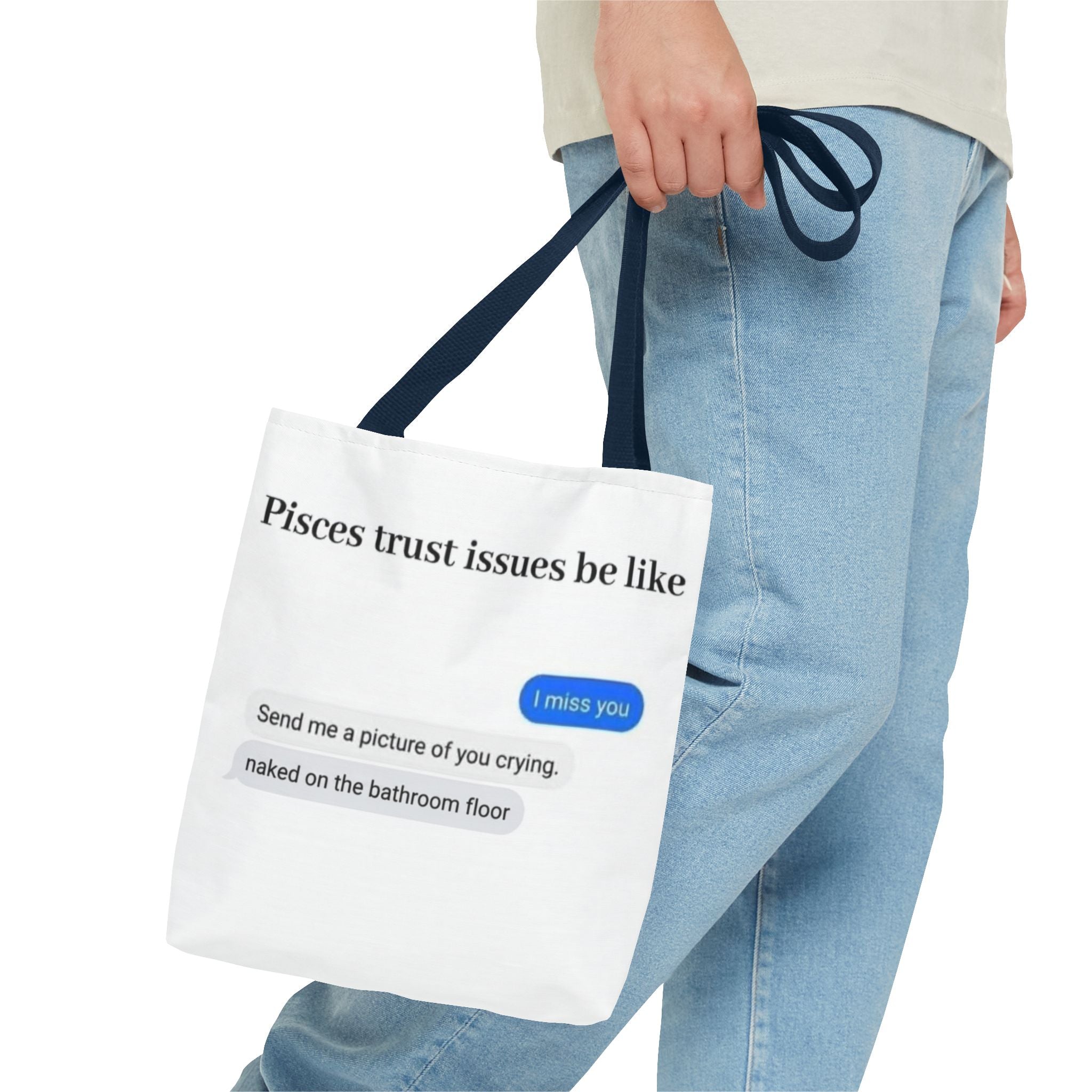 Pisces Tote Bag — Funny 'Pisces trust issues be like' Text & Zodiac Pisces Fish Design
