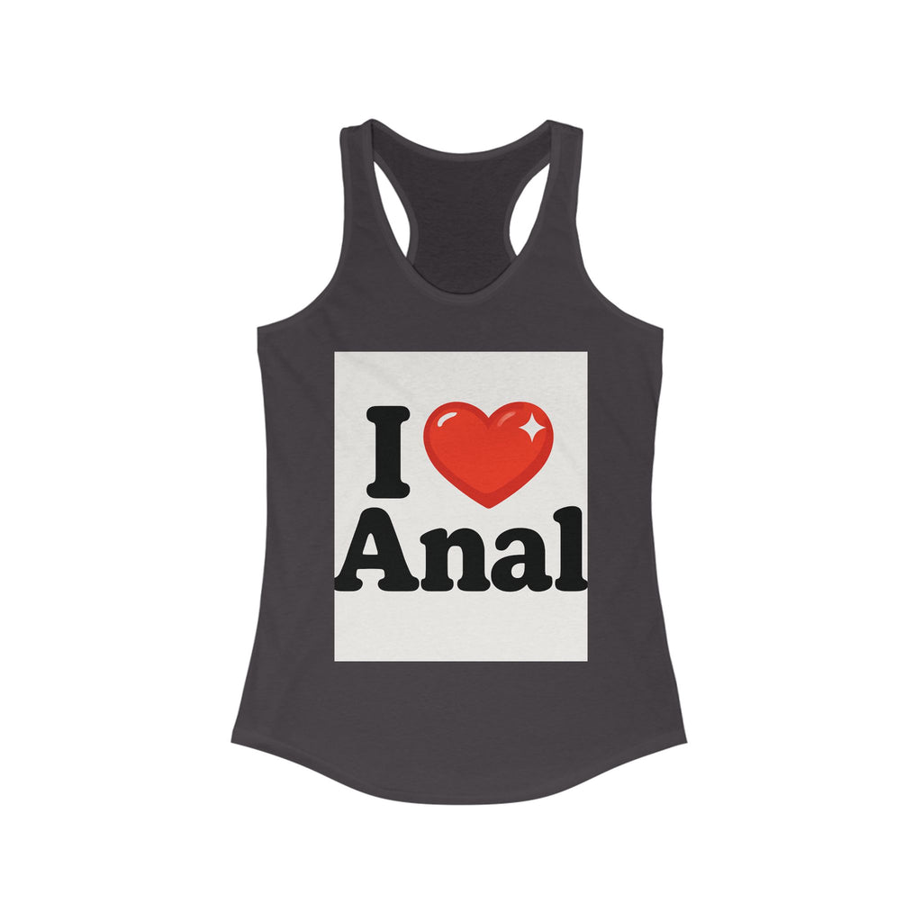 Women's Tank - 'I Love Anal'