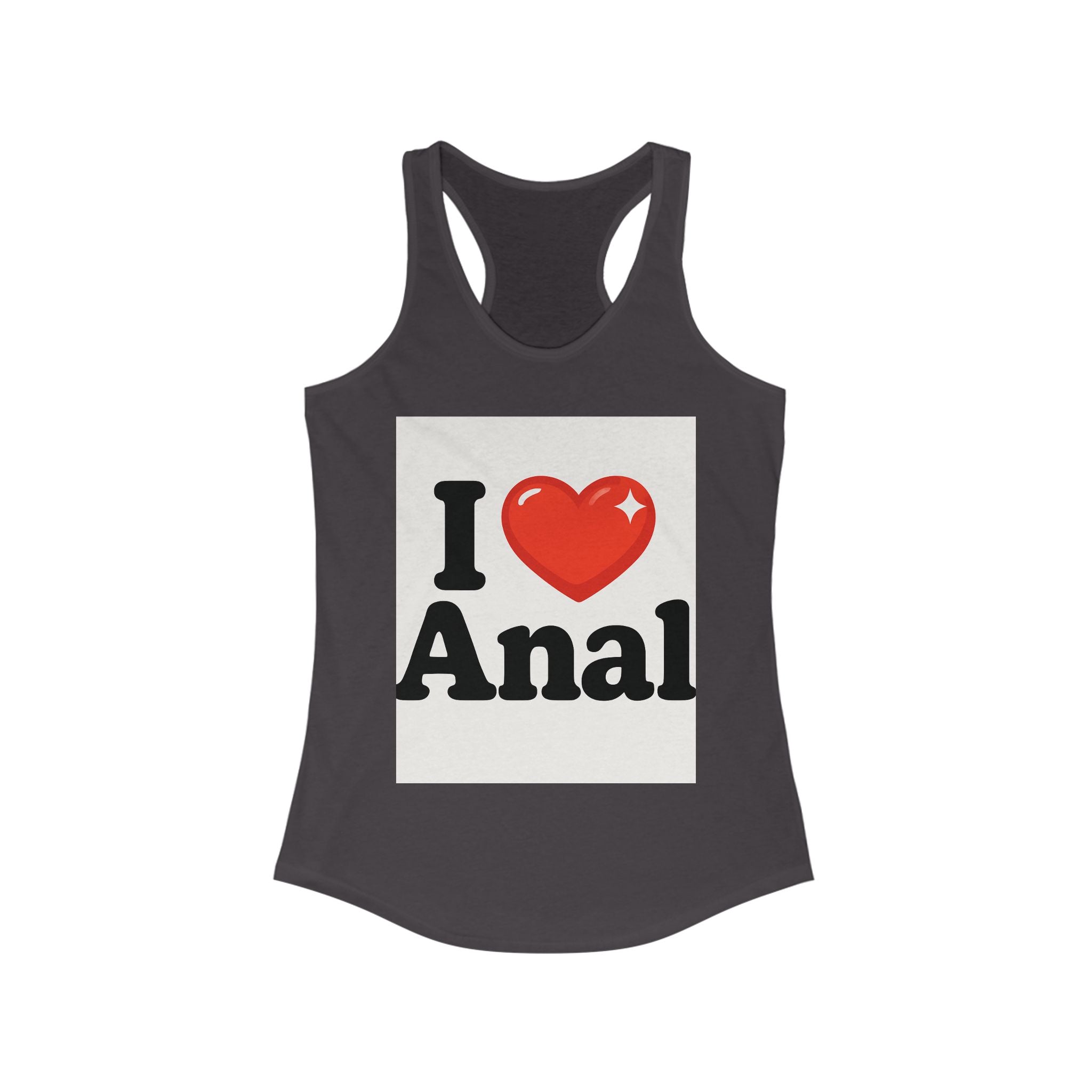 Women's Tank - 'I Love Anal'