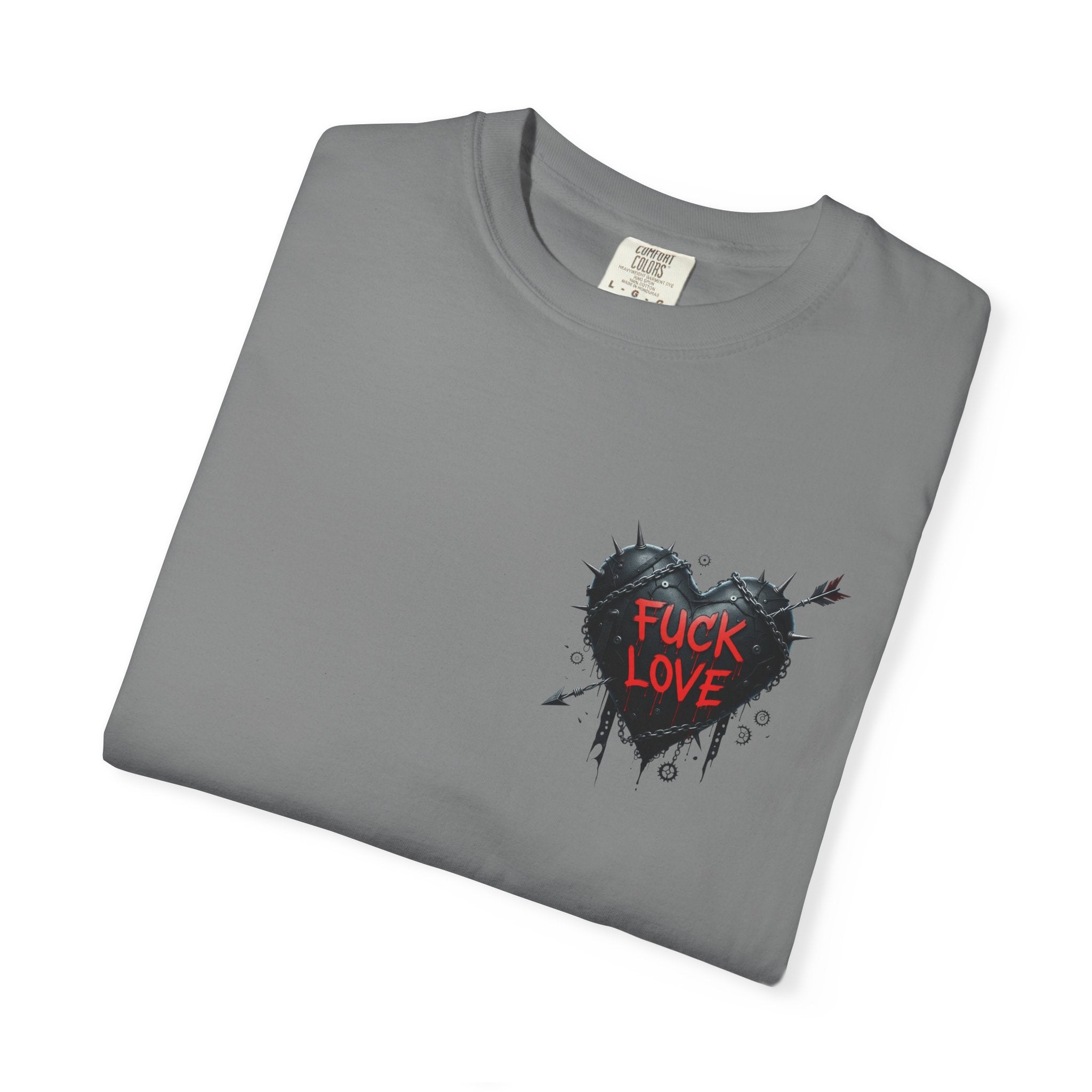 Fuck Love -  T-Shirt