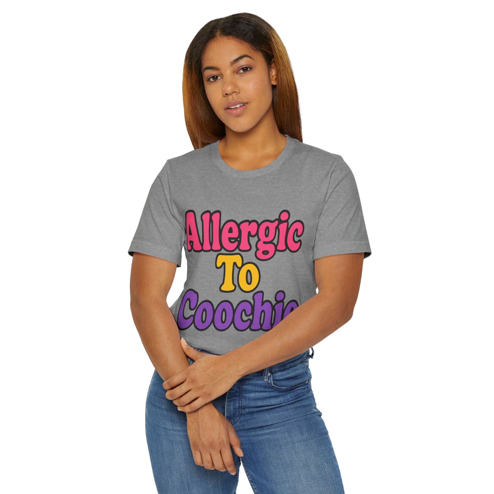 Unisex Jersey T-Shirt - Allergic to Coochie