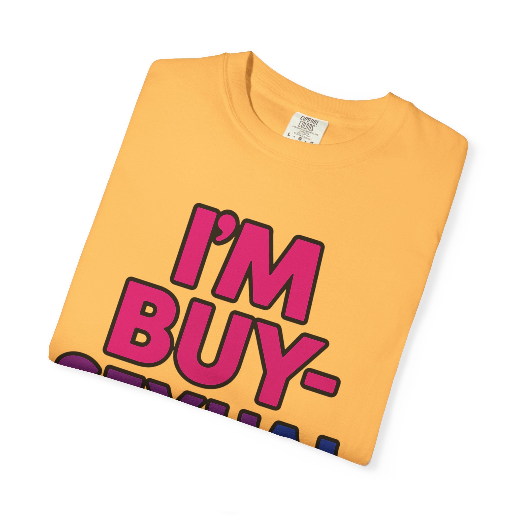 Buy-Sexual T-Shirt - Unisex