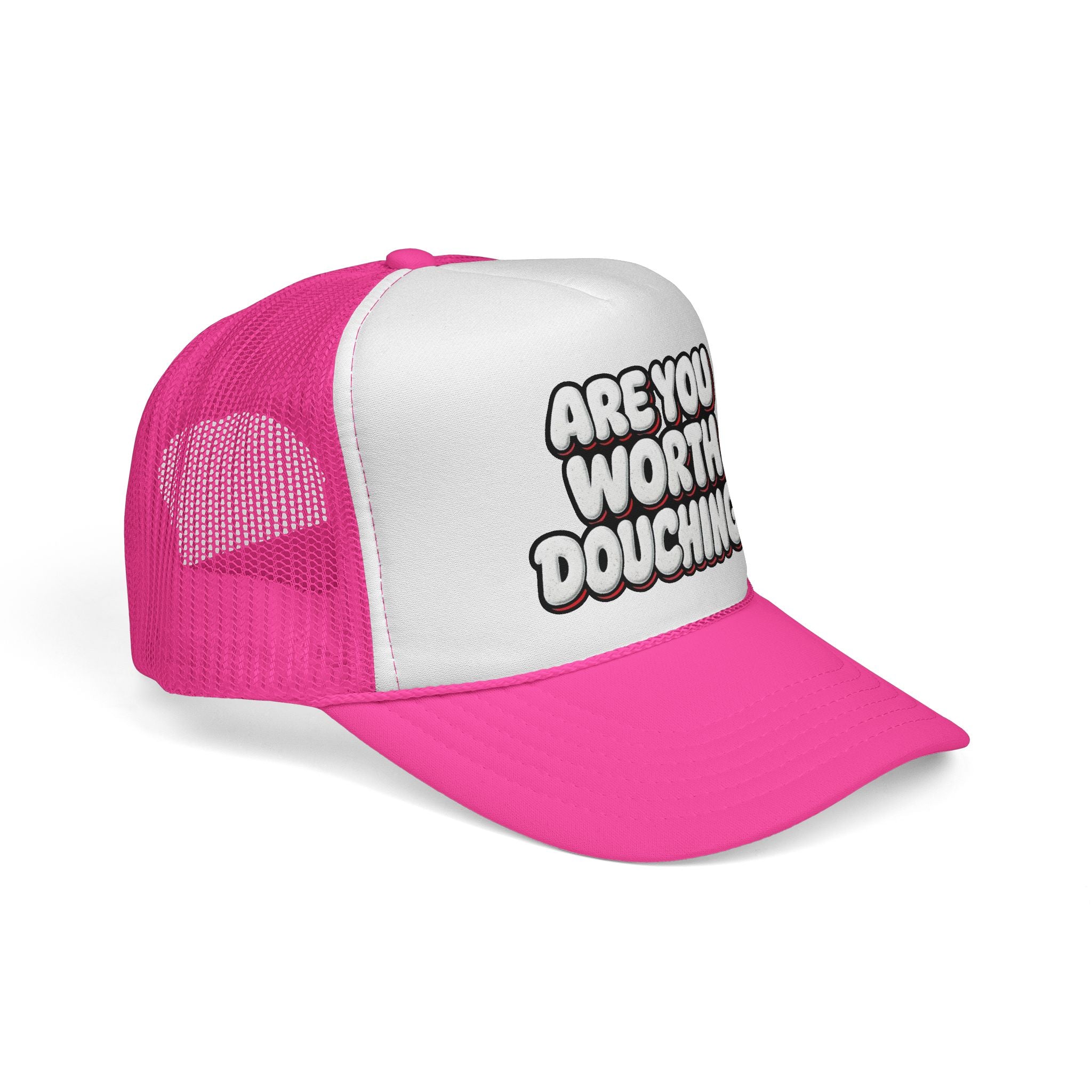 Trucker Cap - Are you worth it