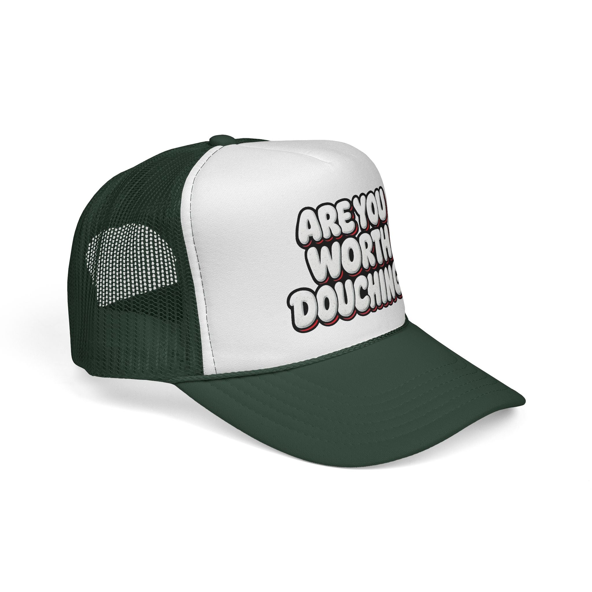 Trucker Cap - Are you worth it