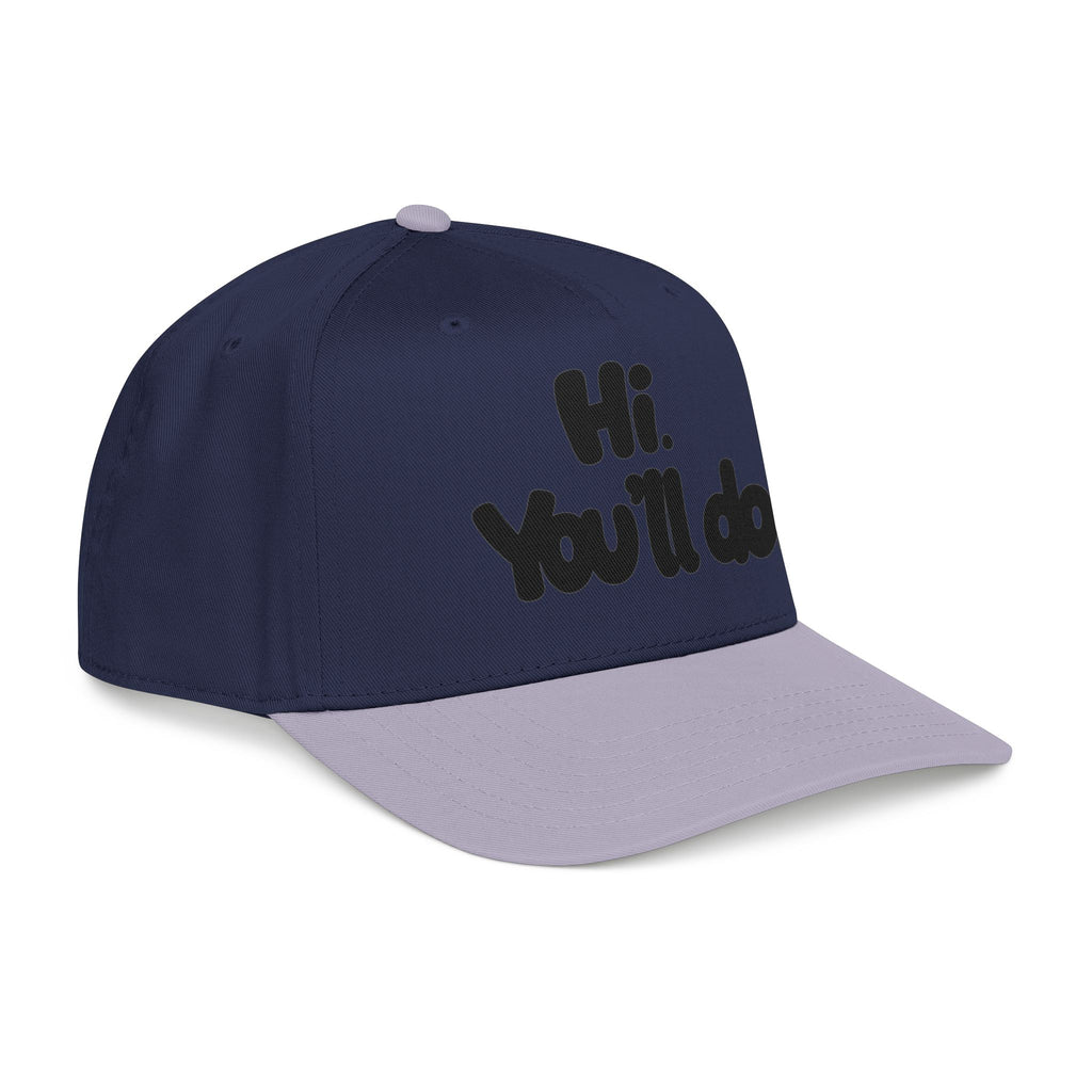 Hi, You’ll Do.  Baseball Cap — Black Statement Hat