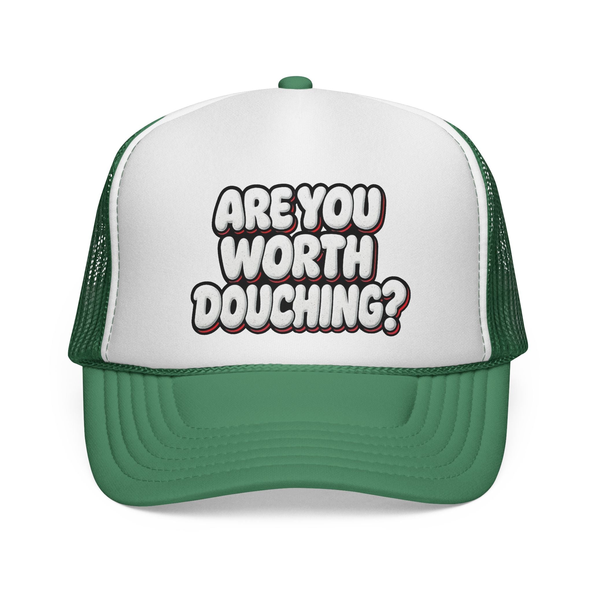 Trucker Cap - Are you worth it