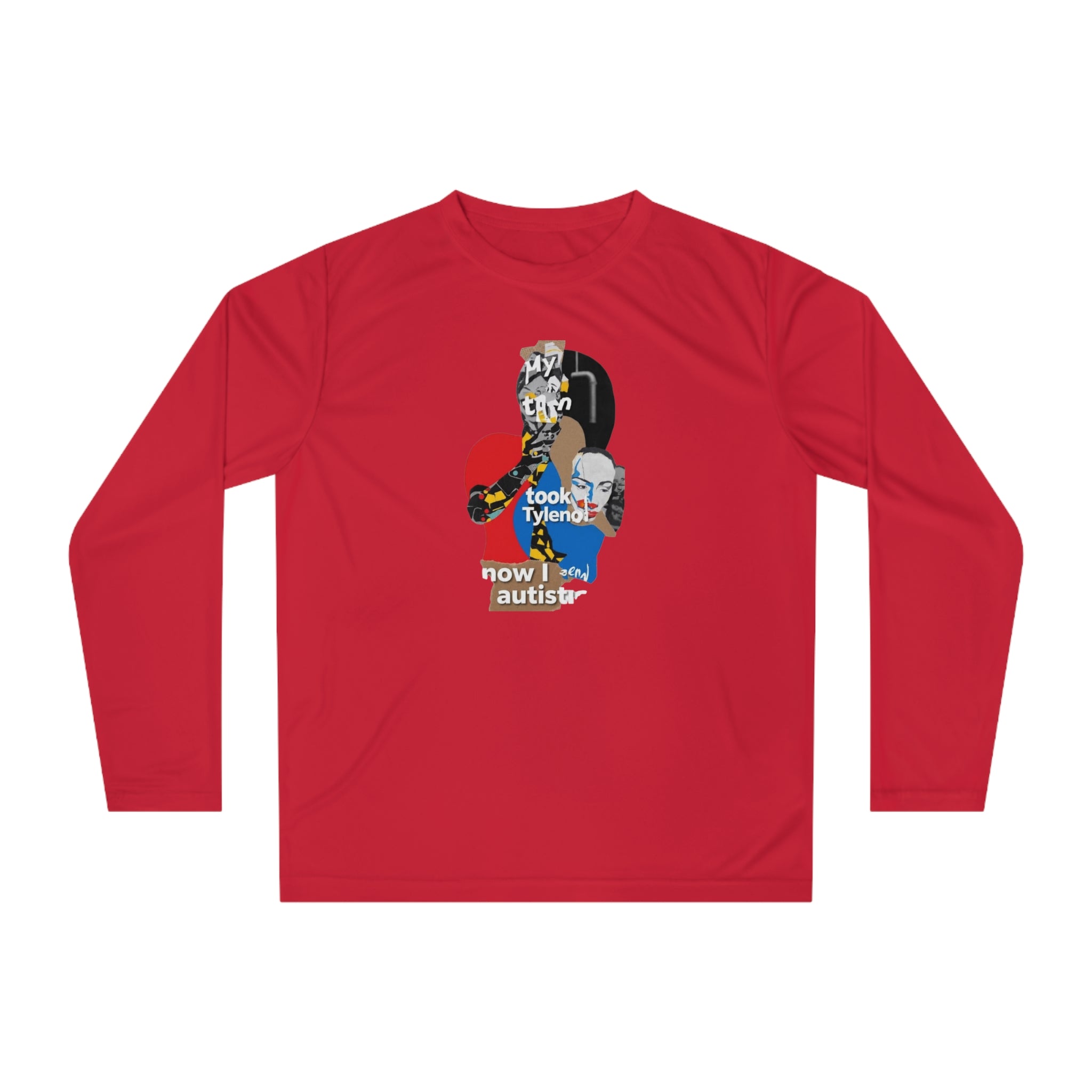 Humor Performance Shirt- Tylenol Art