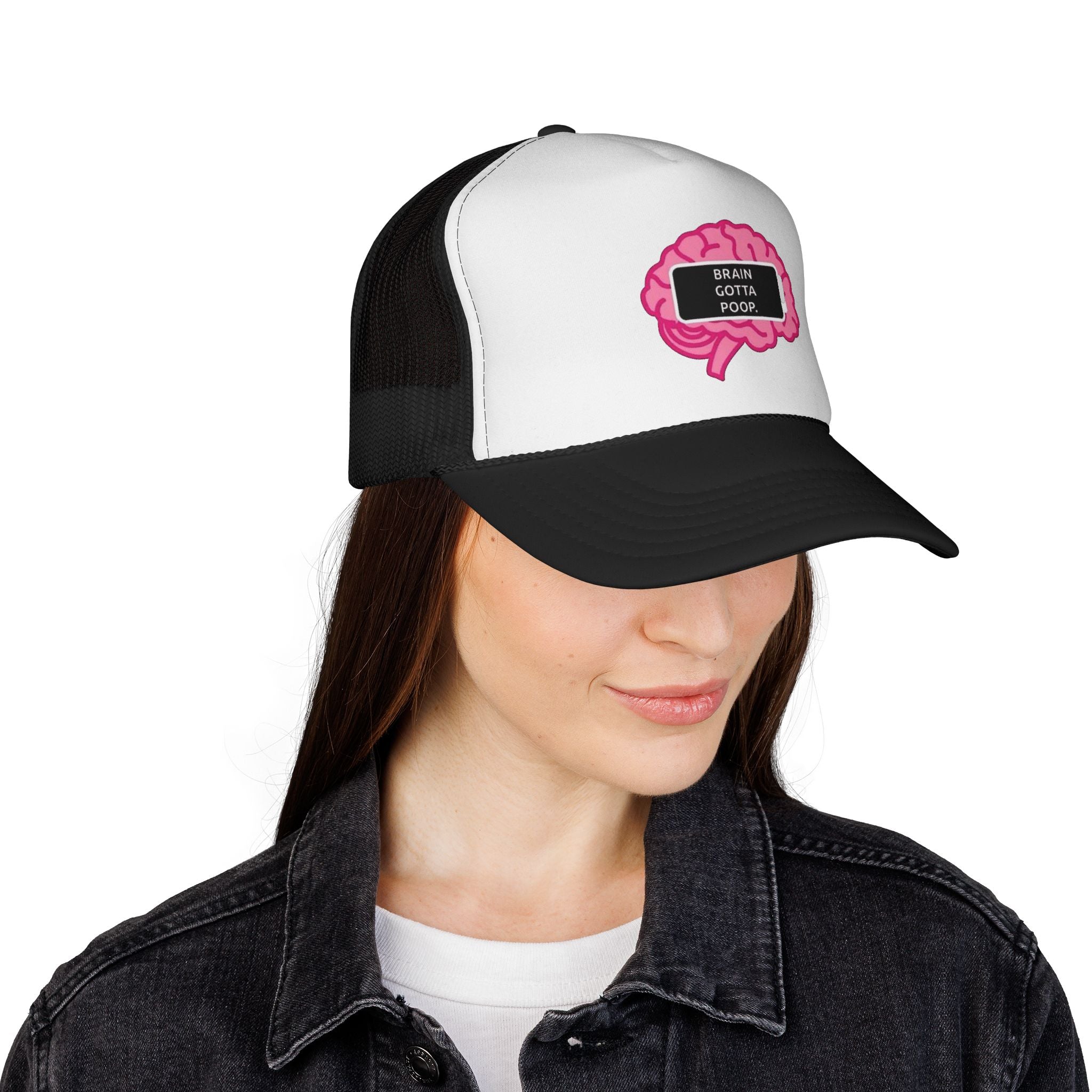 Trucker Cap - Brain Gotta Poop