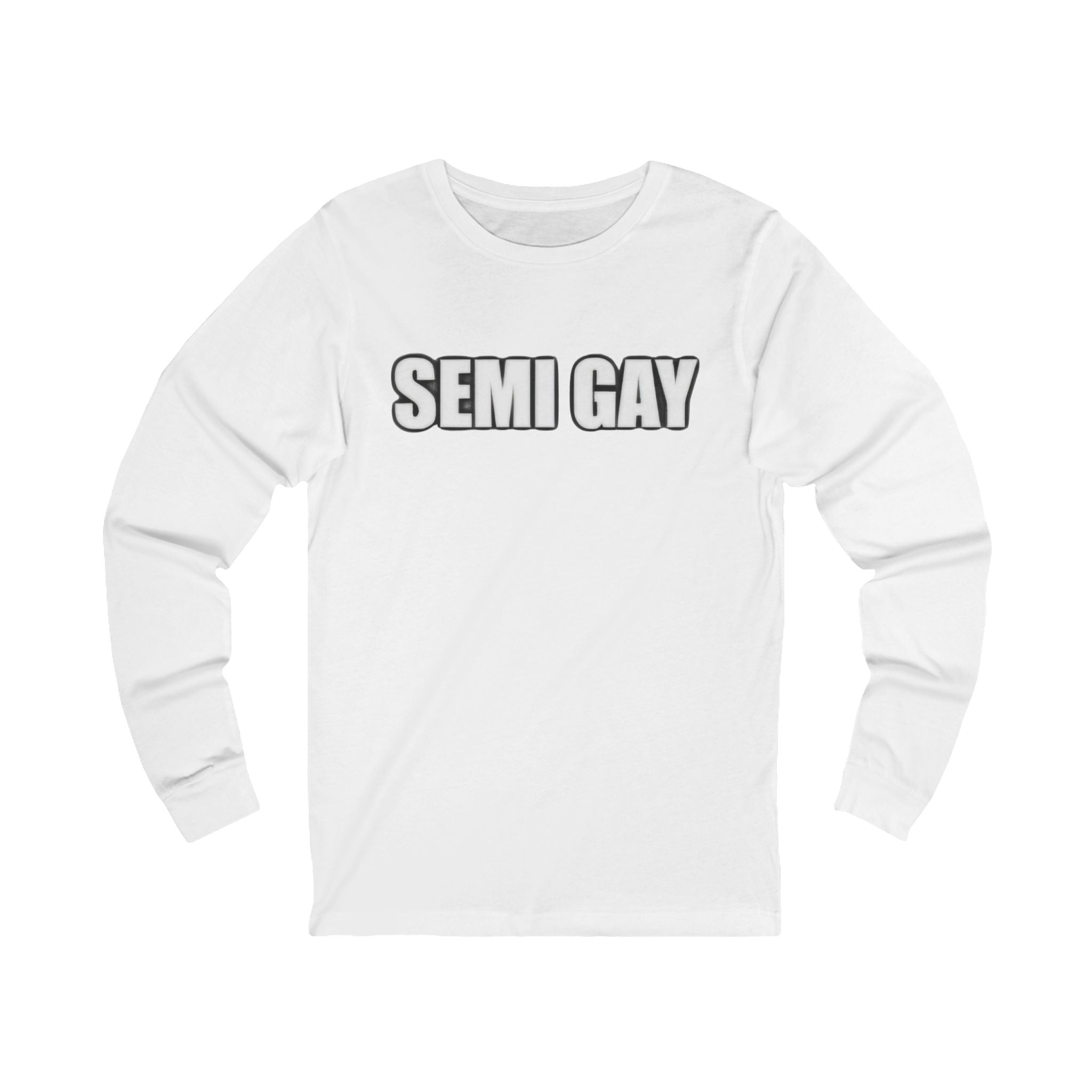 Unisex Long Sleeve Tee - ‘SEMI GAY’