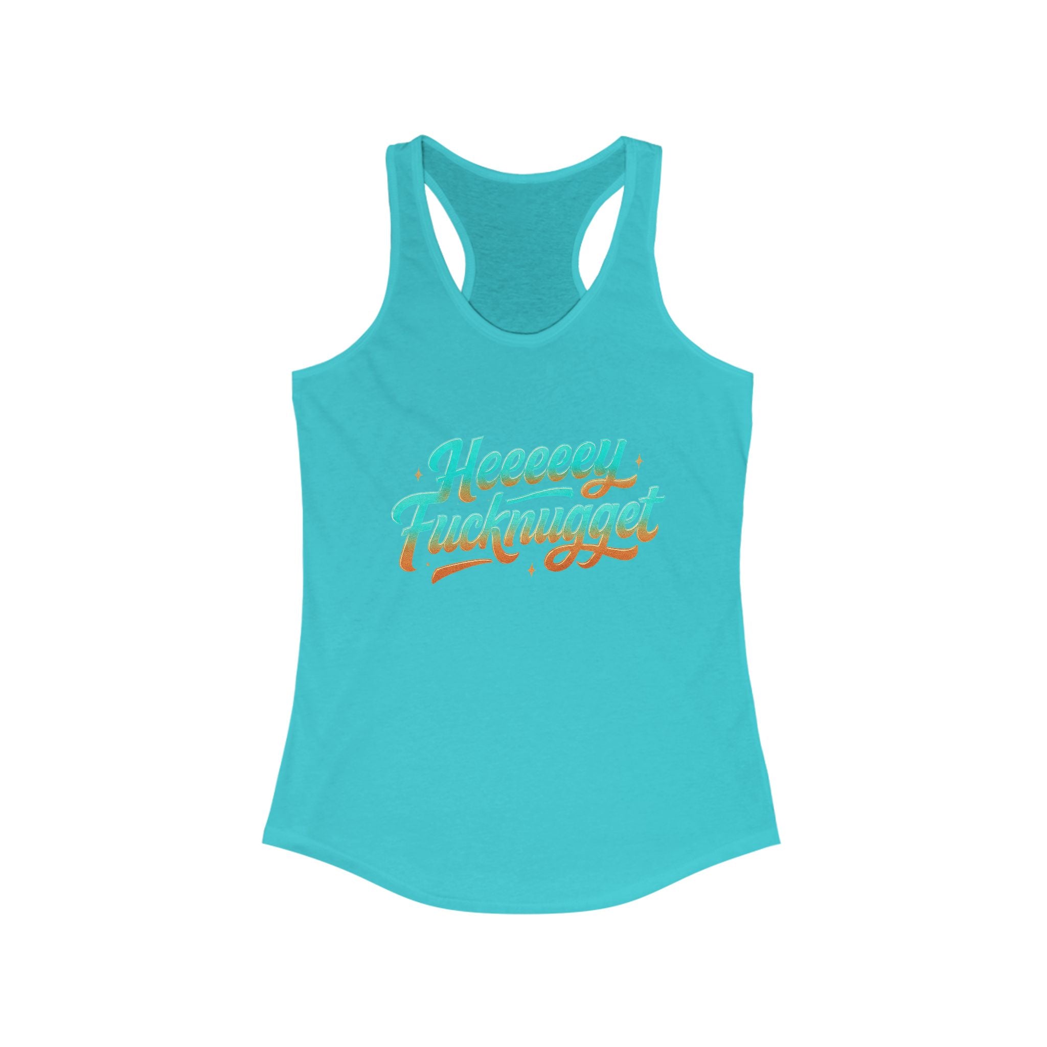 Racerback Tank - Heeey Fucknugget Women's Tank