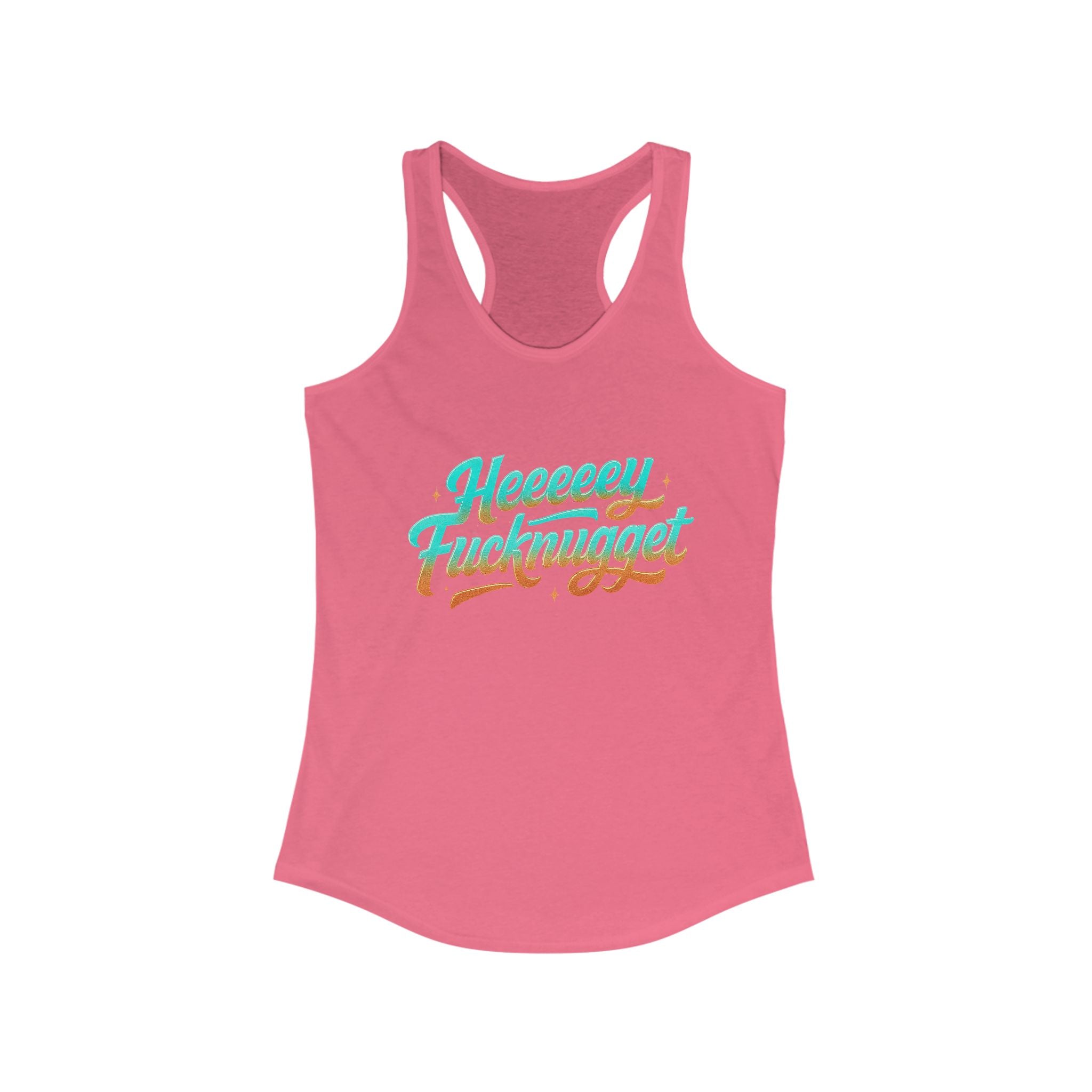 Racerback Tank - Heeey Fucknugget Women's Tank