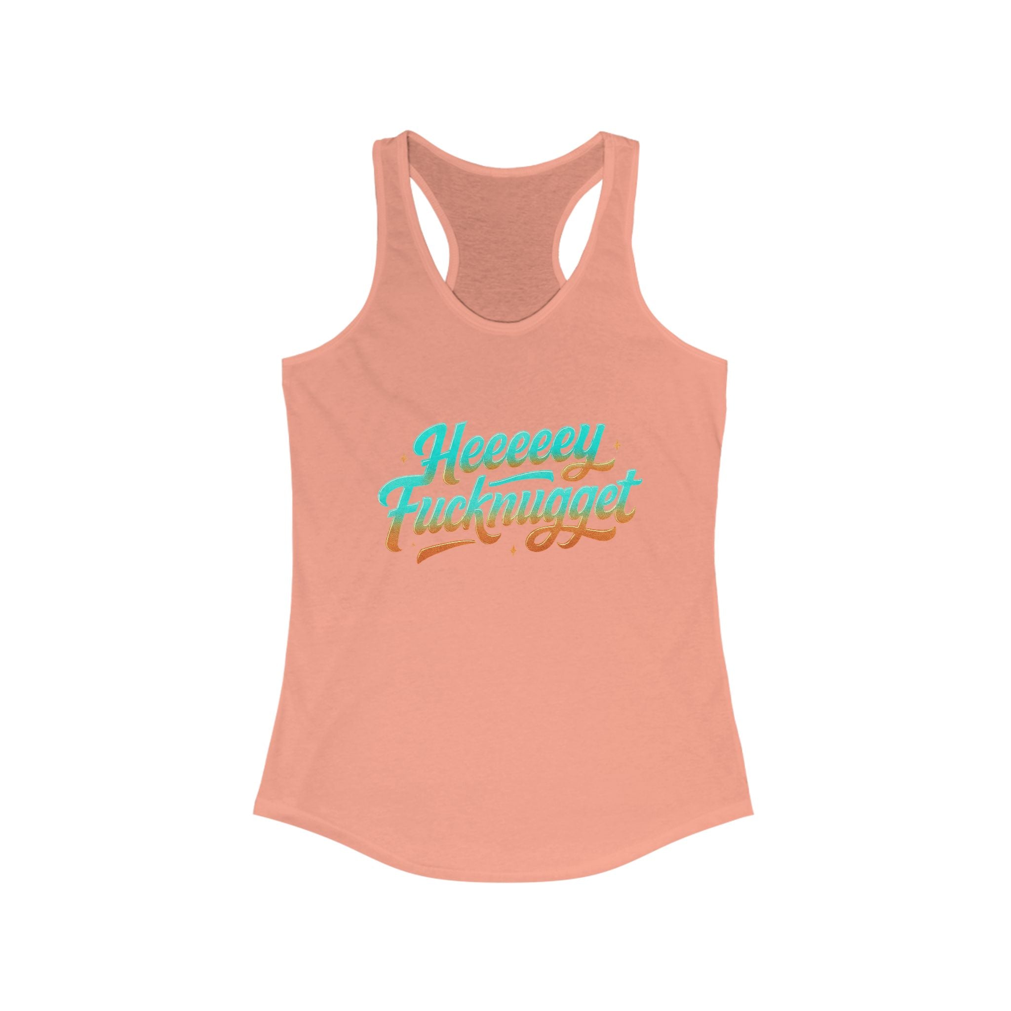 Racerback Tank - Heeey Fucknugget Women's Tank
