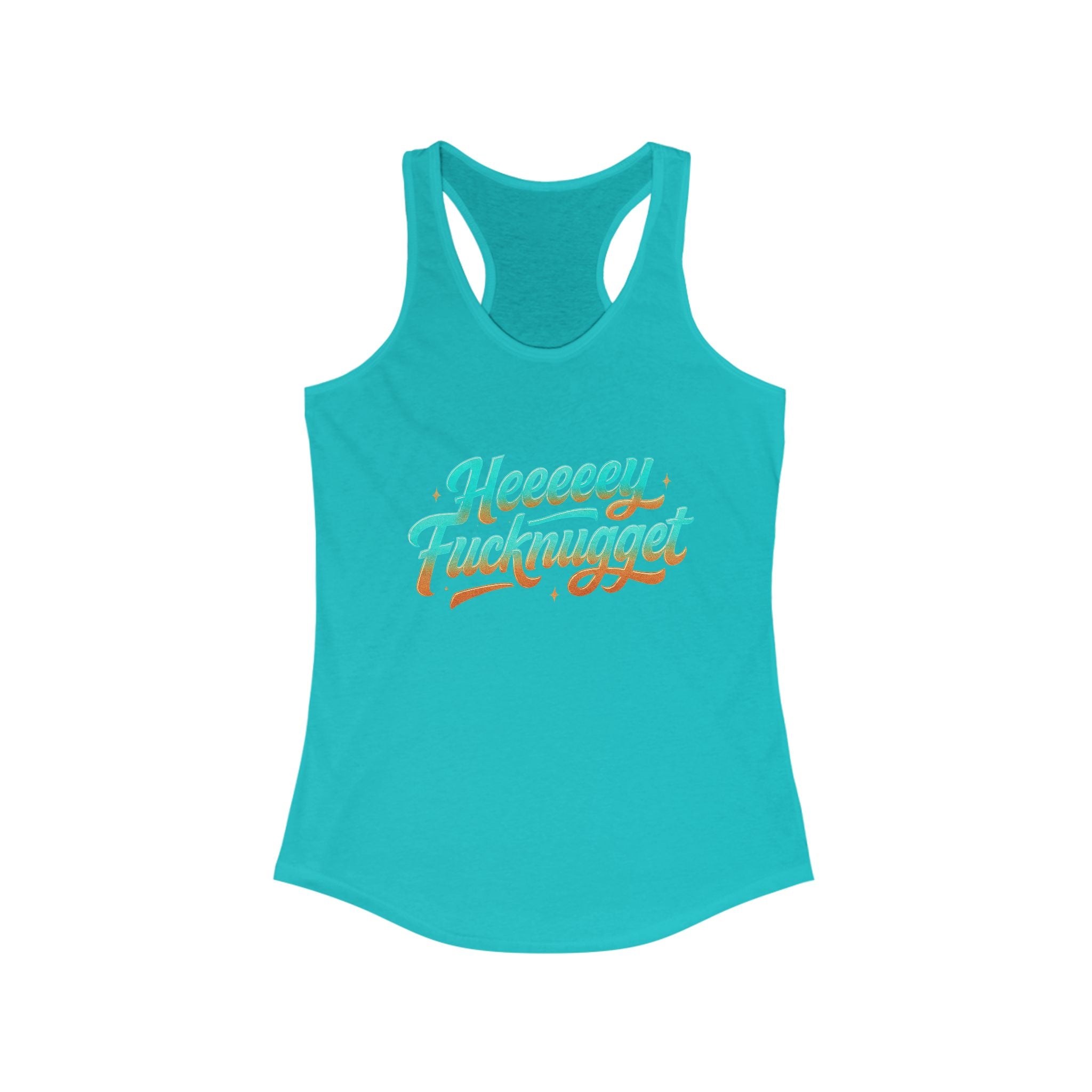 Racerback Tank - Heeey Fucknugget Women's Tank