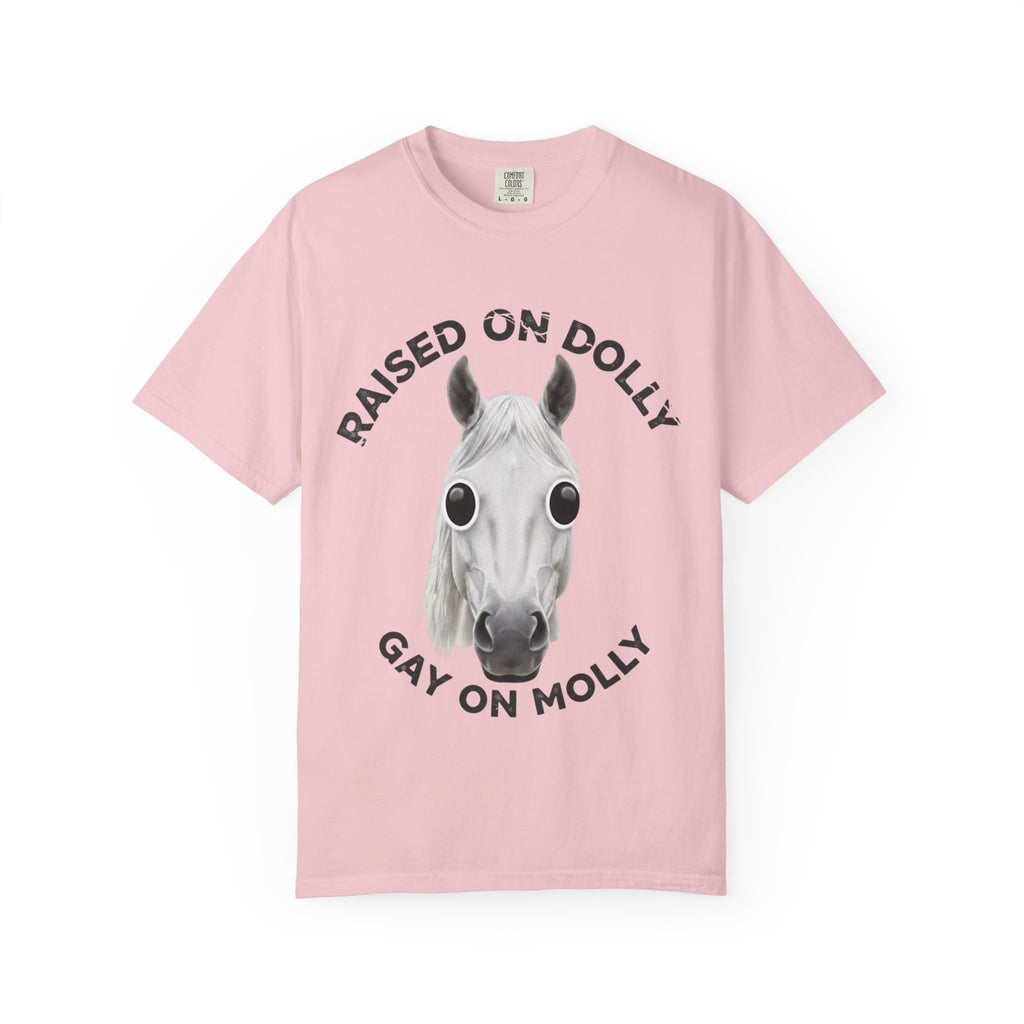Raised Dolly -  Gay Molly  -  T-Shirt