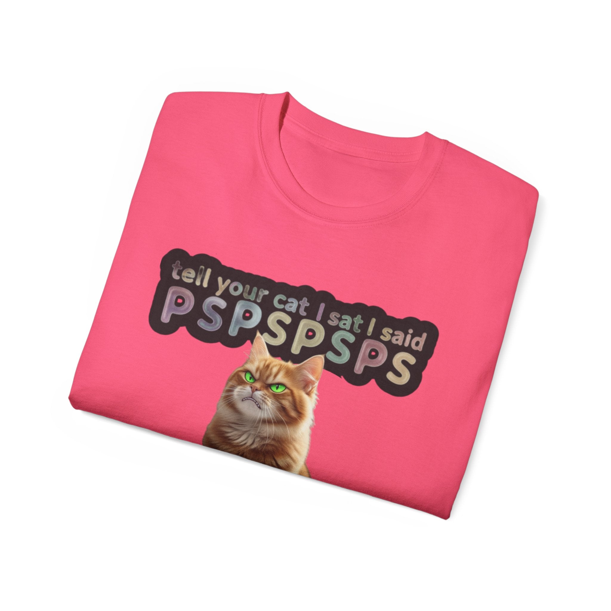 Funny Cat Lover Tee, PSPSPS Cat T-Shirt