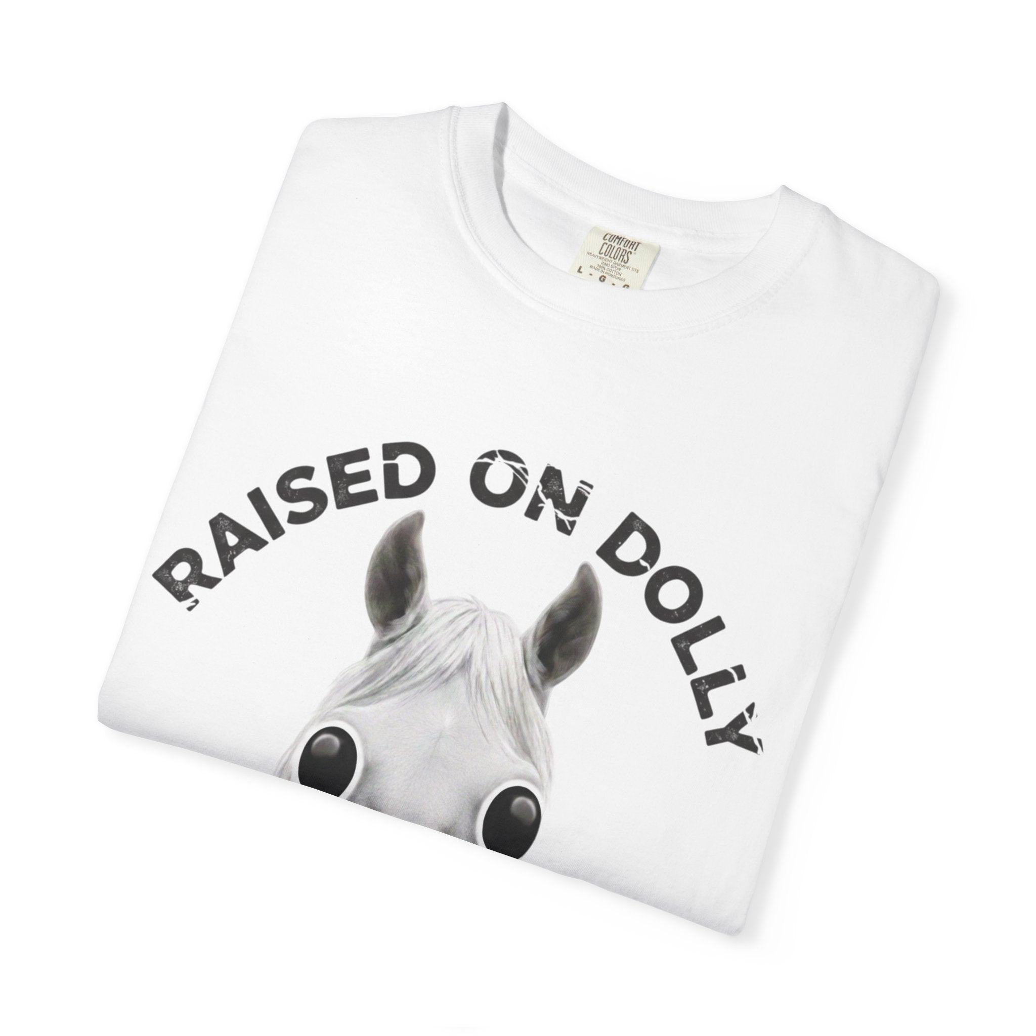 Raised Dolly -  Gay Molly  -  T-Shirt