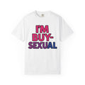 Buy-Sexual T-Shirt - Unisex