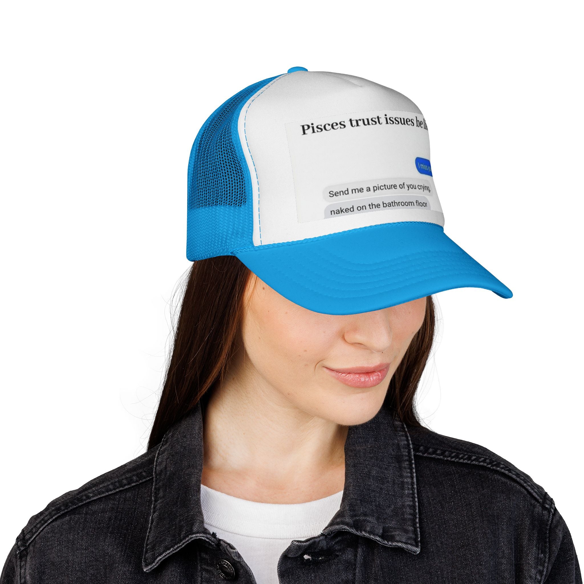 Pisces Trust Issues Trucker Cap — Funny Zodiac Meme Hat