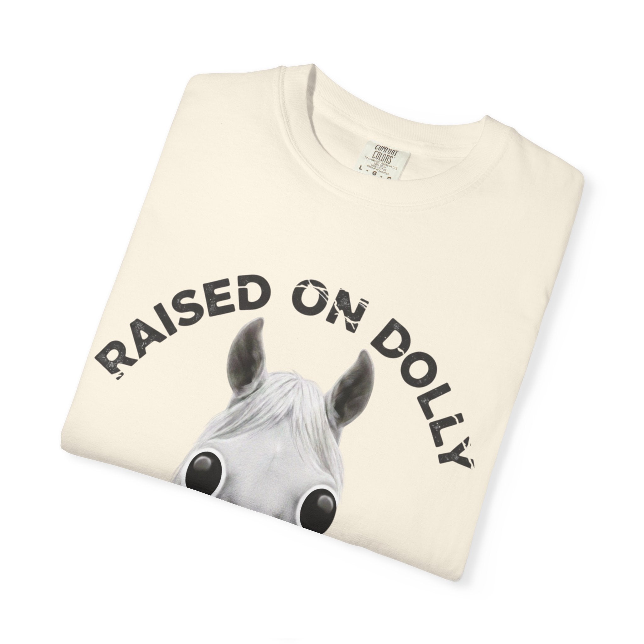 Raised Dolly -  Gay Molly  -  T-Shirt