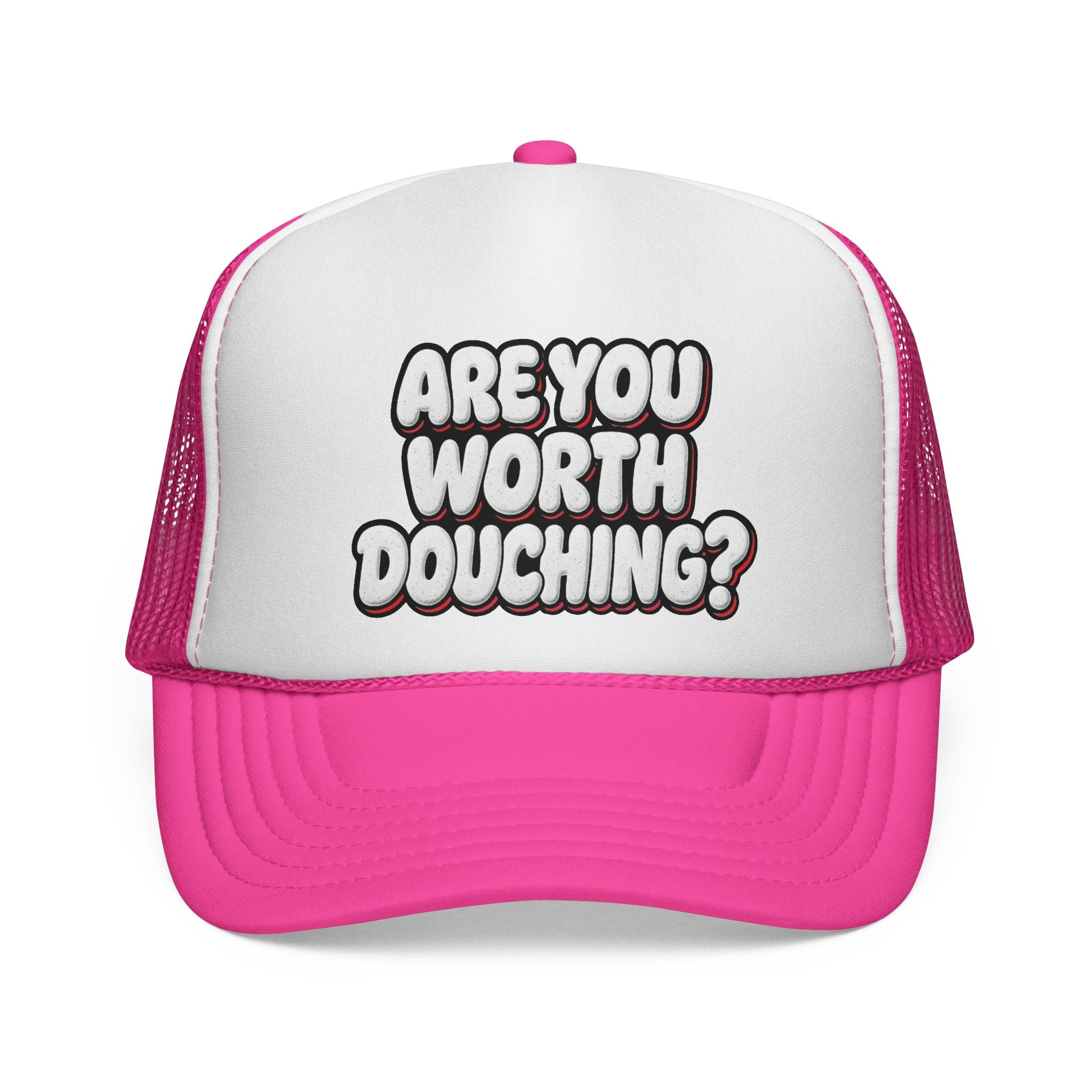 Trucker Cap - Are you worth it