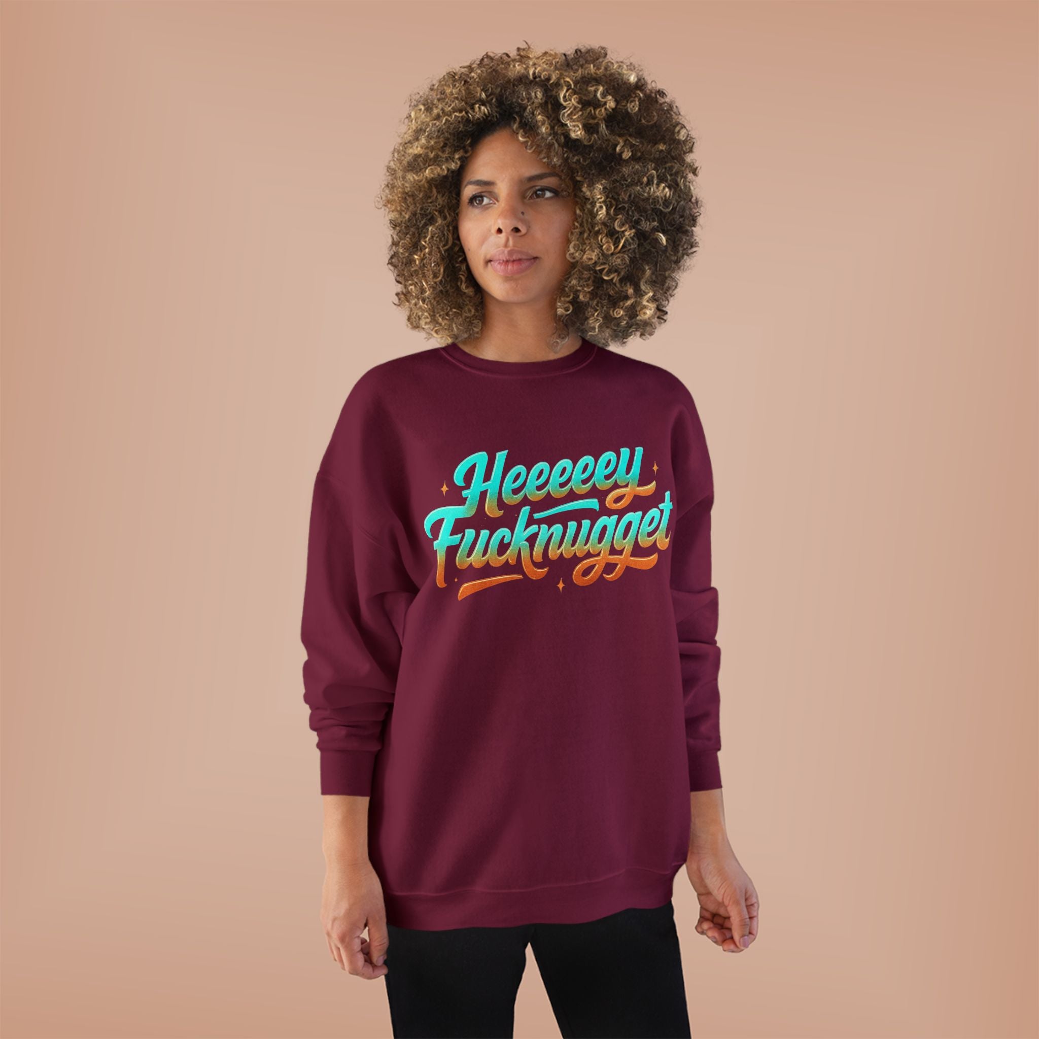 Crewneck Sweatshirt - Heeeey Fucknugget