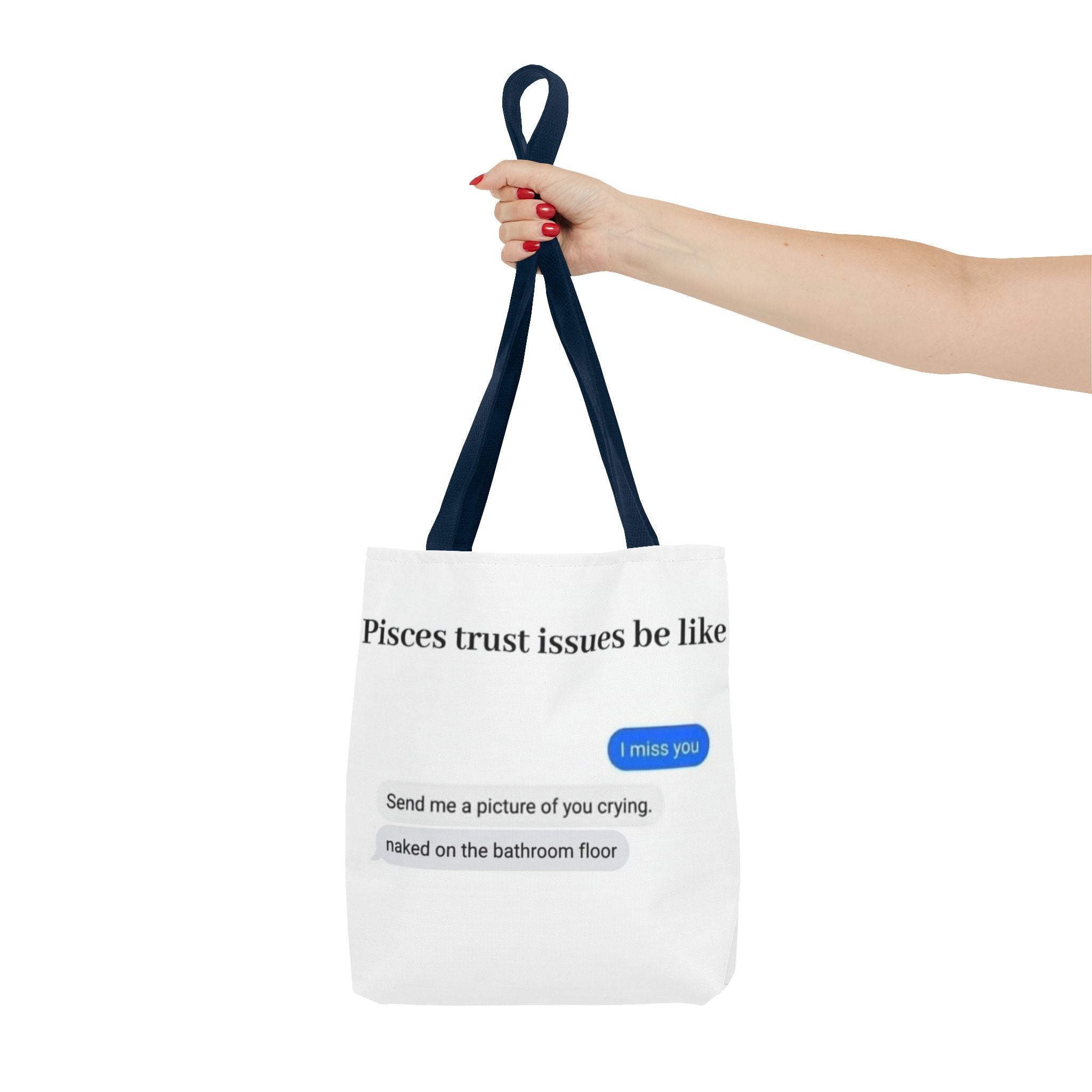 Pisces Tote Bag — Funny 'Pisces trust issues be like' Text & Zodiac Pisces Fish Design