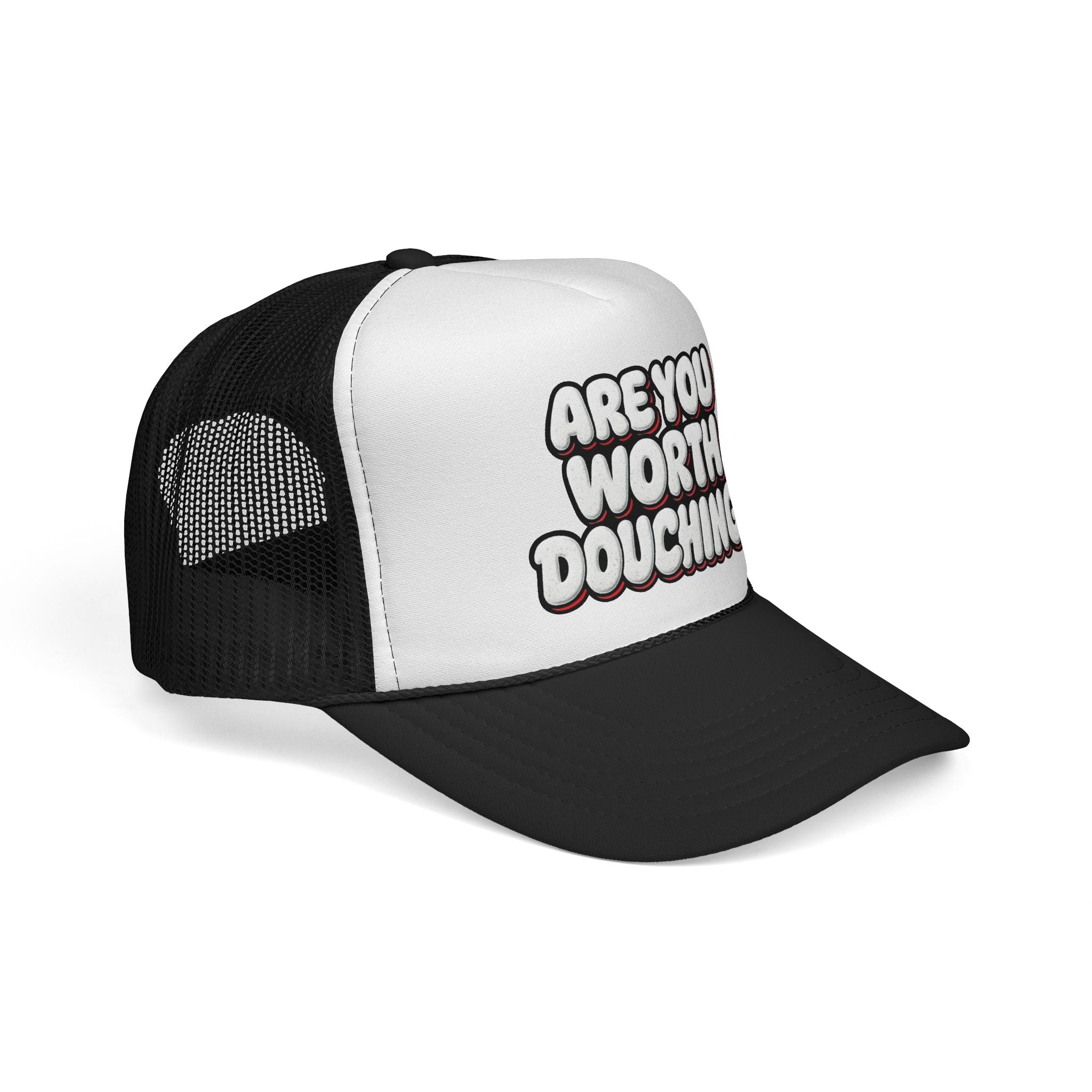 Trucker Cap - Are you worth it