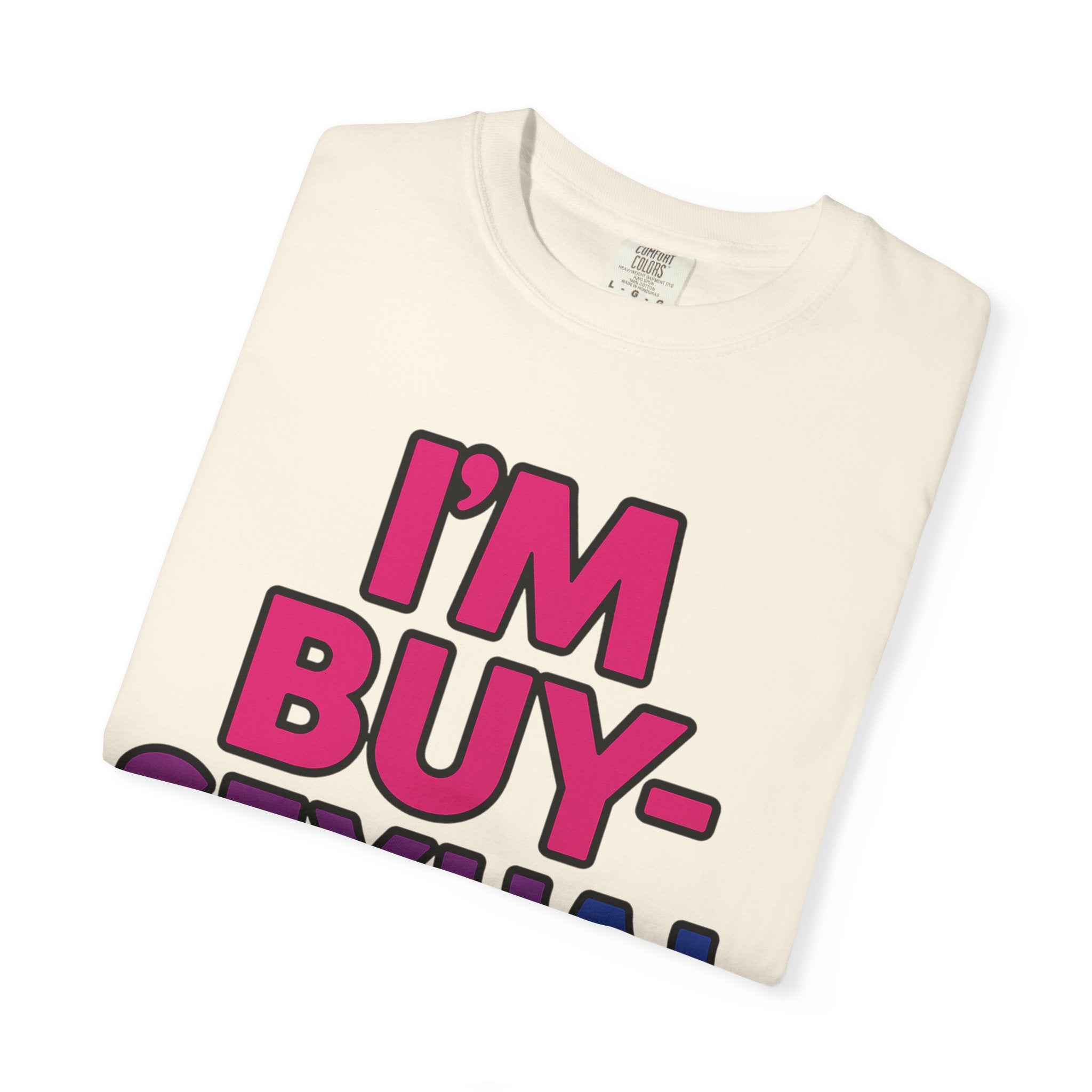 Buy-Sexual T-Shirt - Unisex