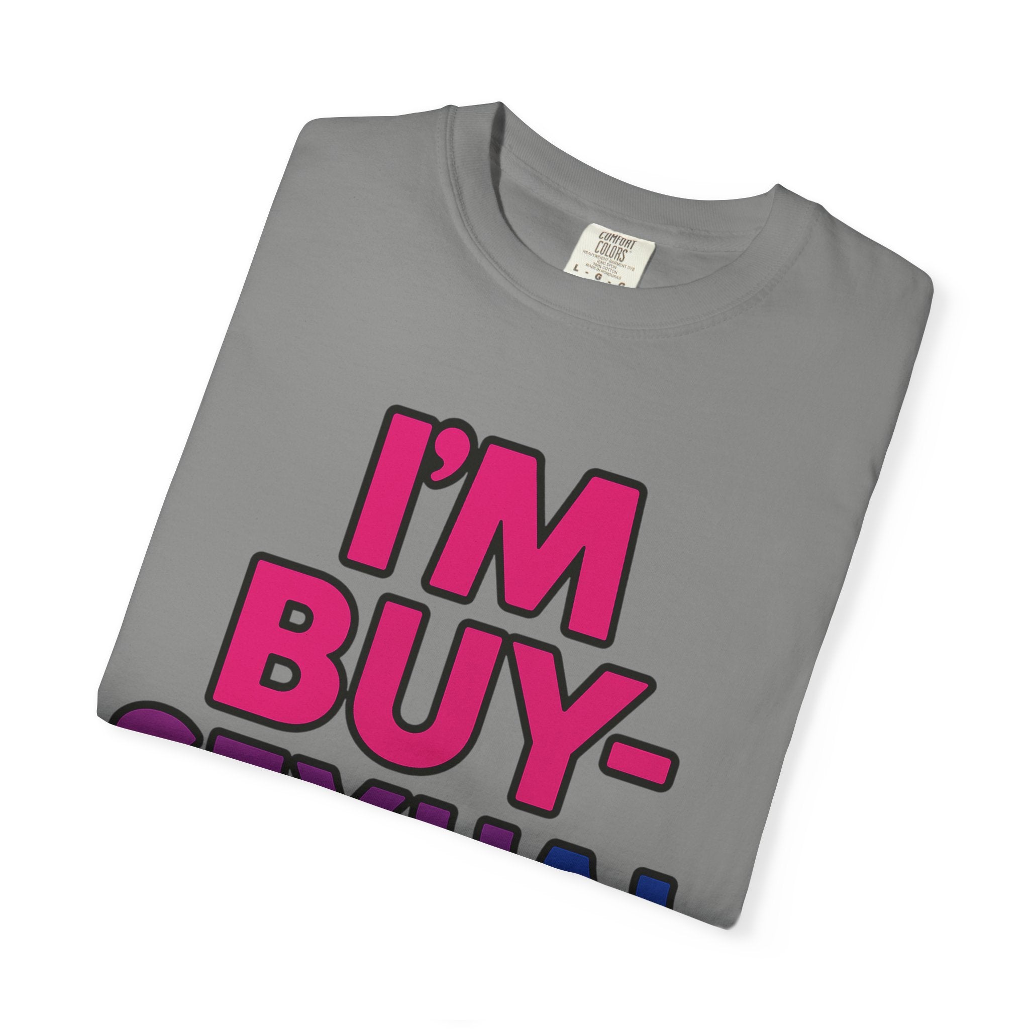 Buy-Sexual T-Shirt - Unisex