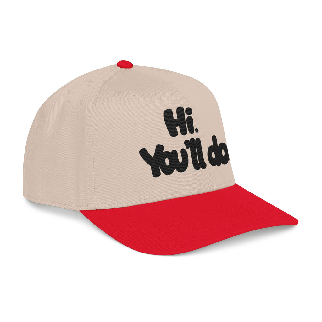 Hi, You’ll Do.  Baseball Cap — Black Statement Hat