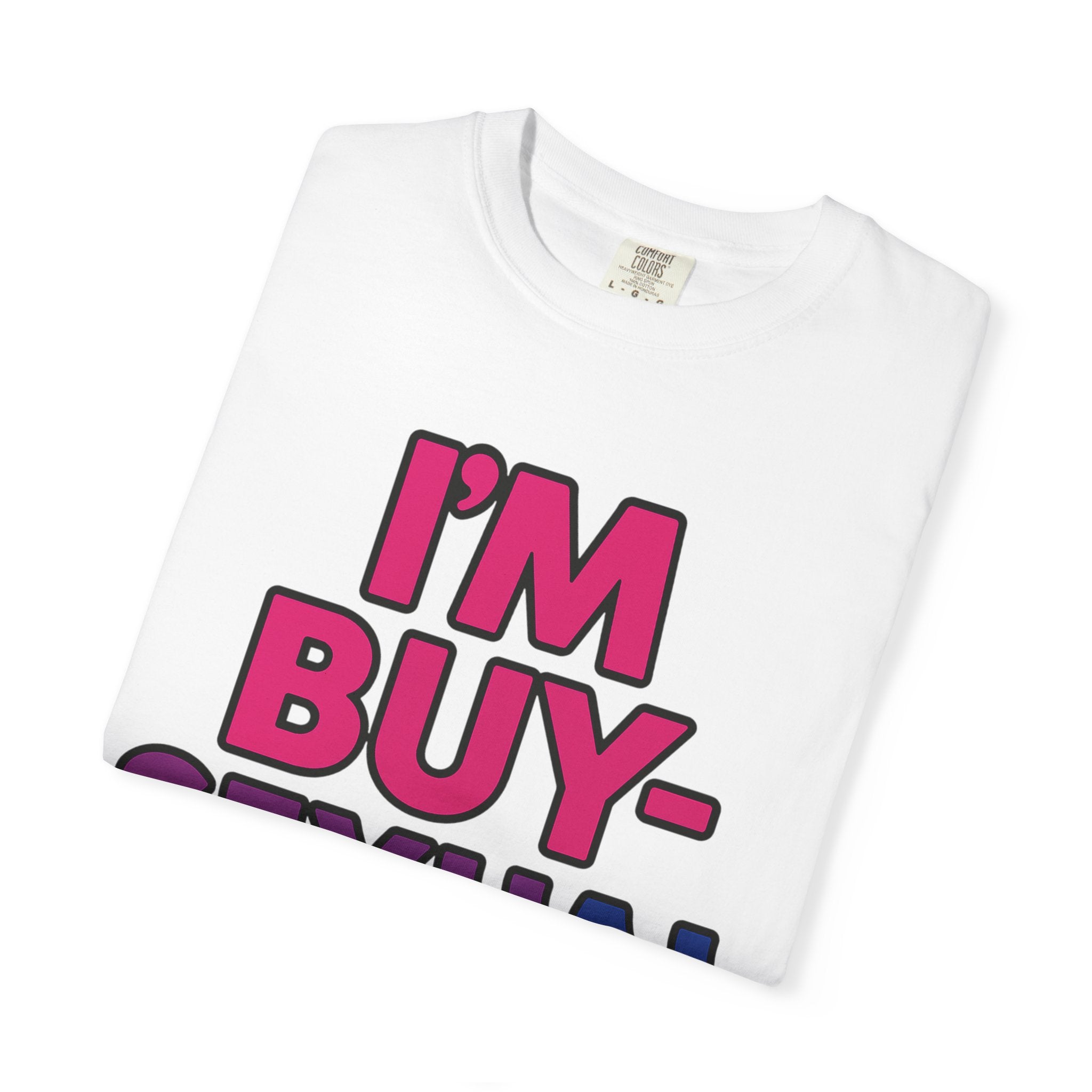 Buy-Sexual T-Shirt - Unisex