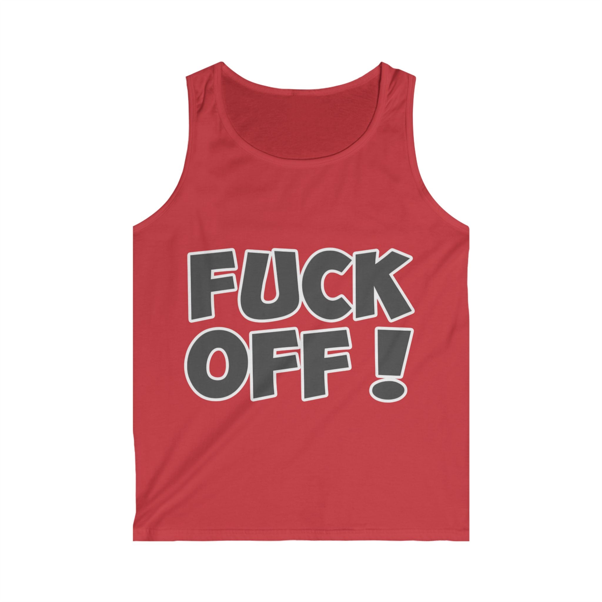 Fuck off! - Tank Top