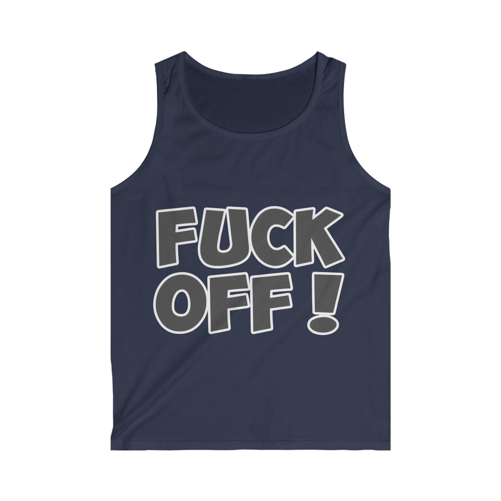 Fuck off! - Tank Top