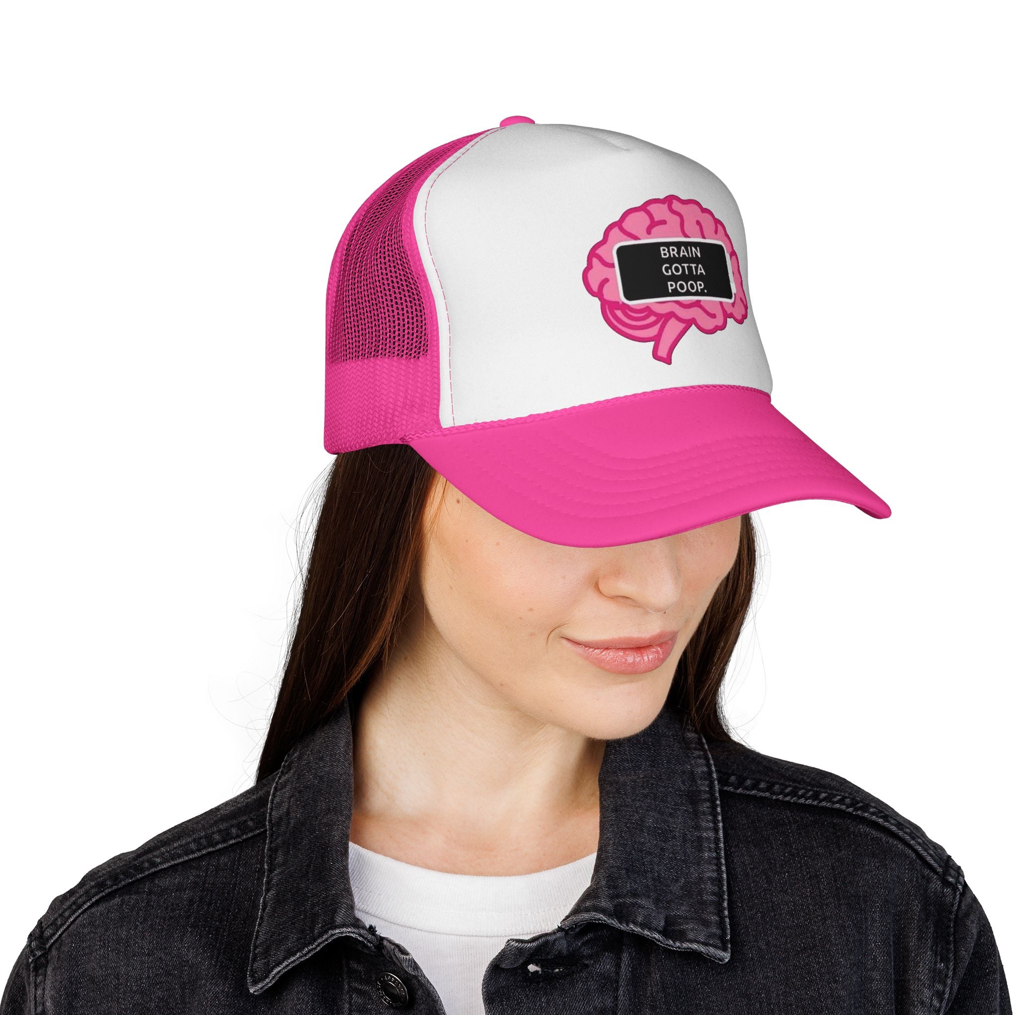 Trucker Cap - Brain Gotta Poop