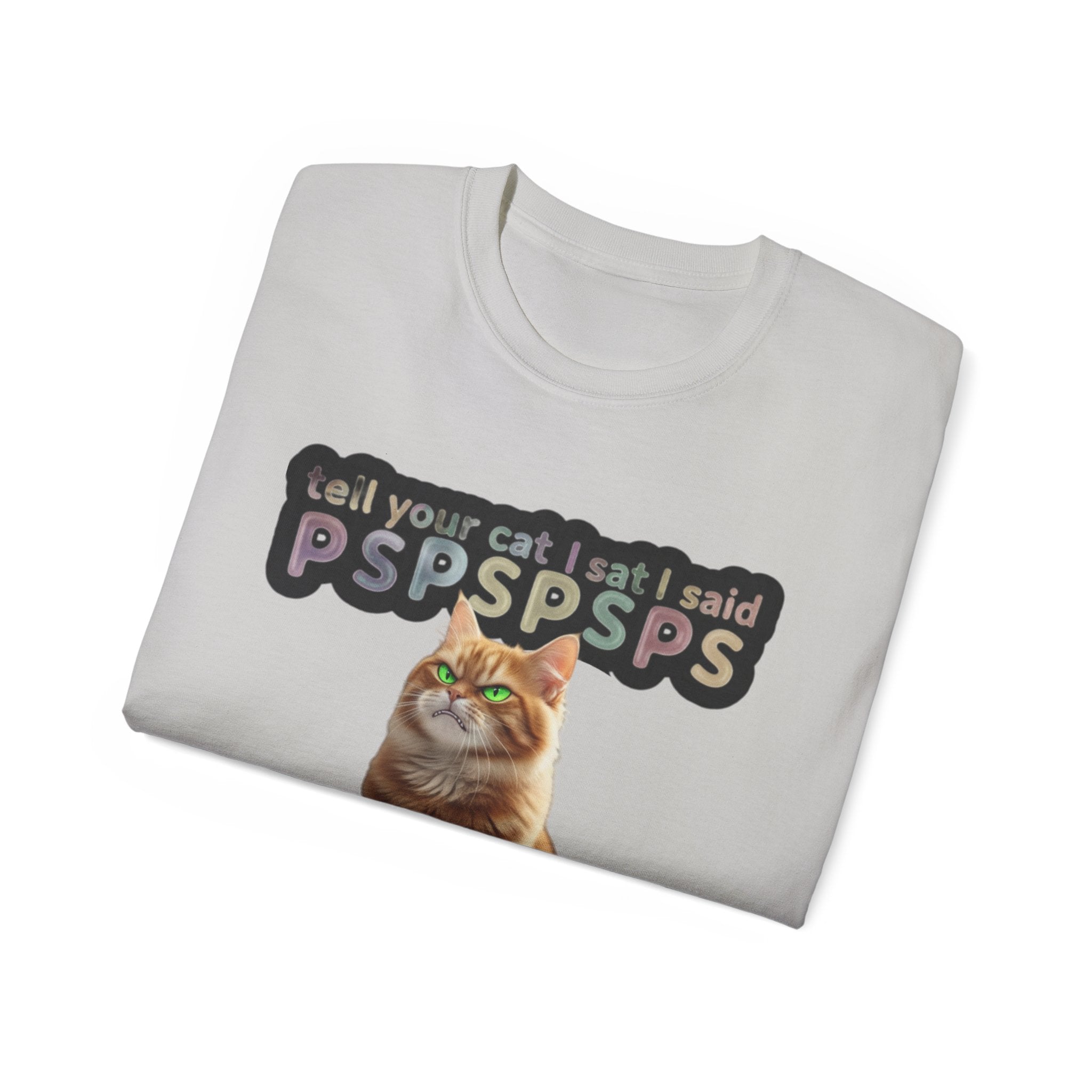 Funny Cat Lover Tee, PSPSPS Cat T-Shirt