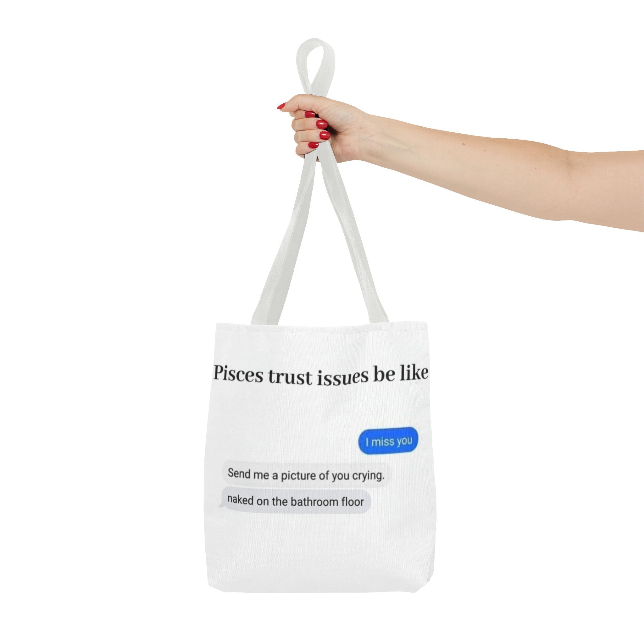 Pisces Tote Bag — Funny 'Pisces trust issues be like' Text & Zodiac Pisces Fish Design