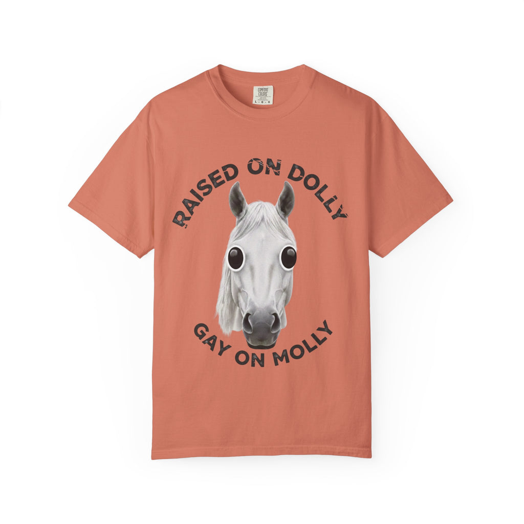Raised Dolly -  Gay Molly  -  T-Shirt