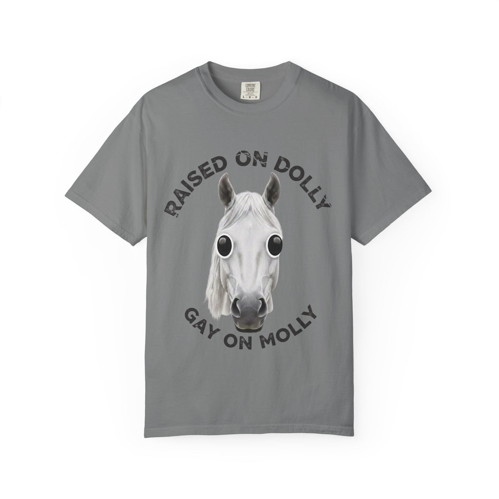 Raised Dolly -  Gay Molly  -  T-Shirt