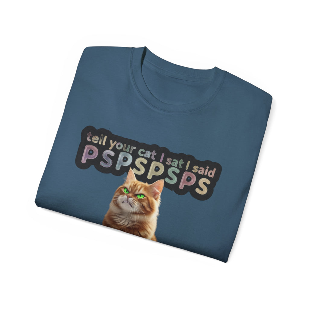 Funny Cat Lover Tee, PSPSPS Cat T-Shirt